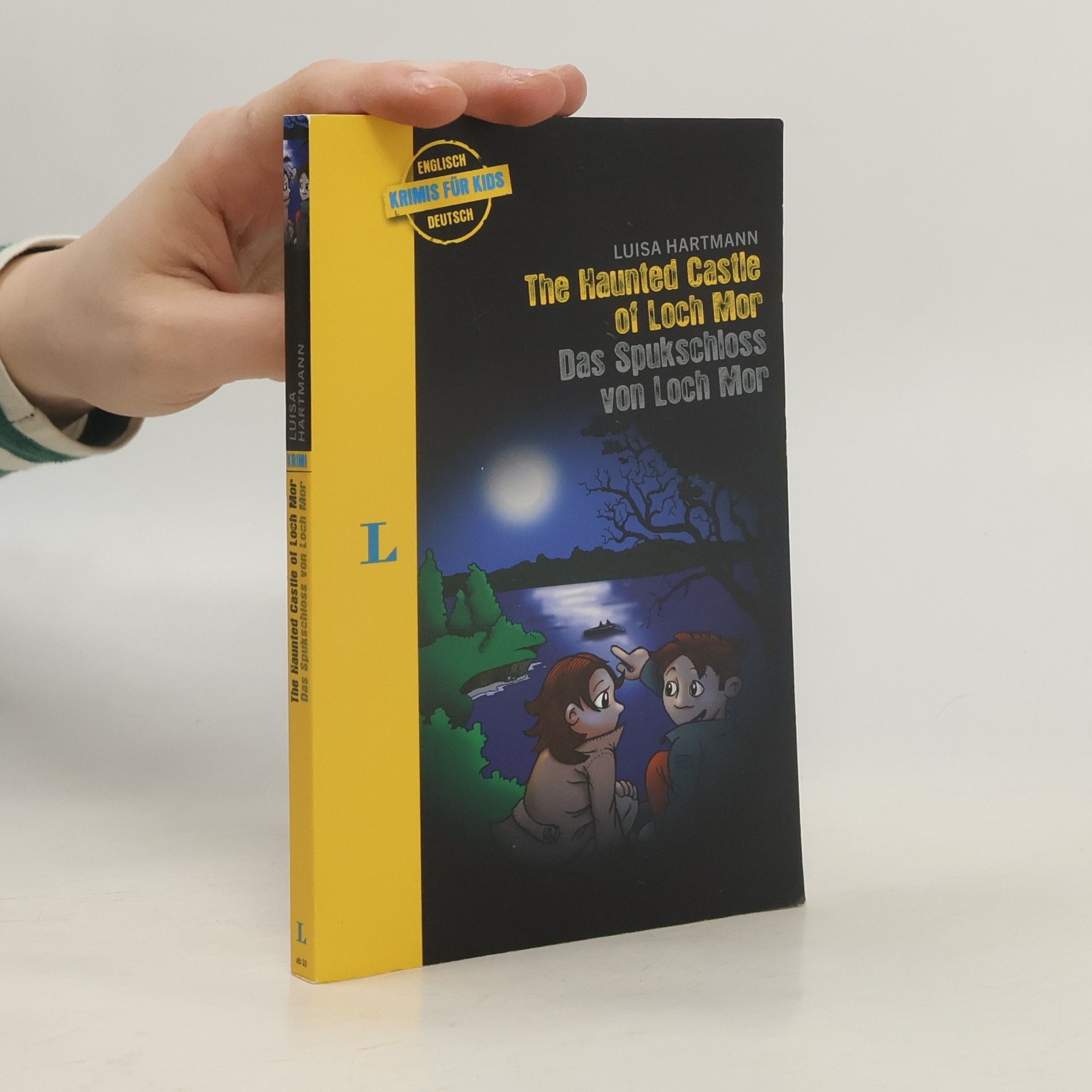 Luisa Hartmann The Haunted Castle of Loch Mor. Das Spukschloss Von Loch Mor