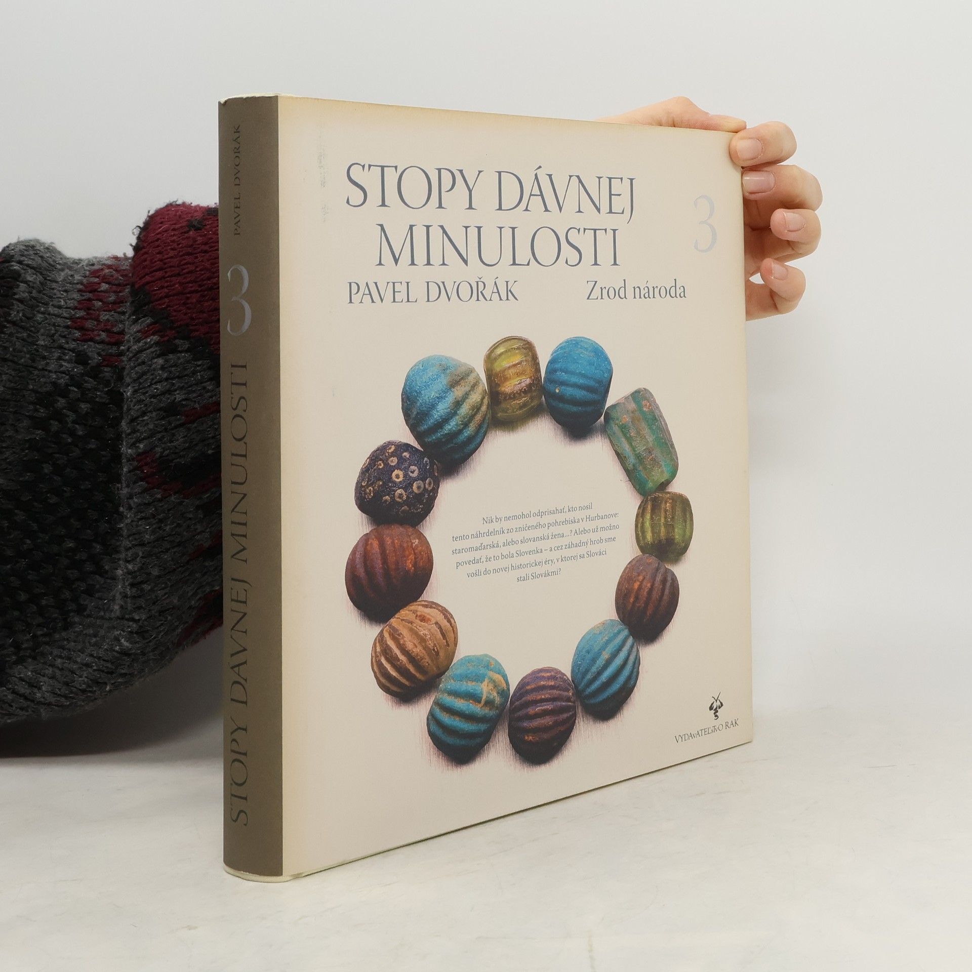 Stopy dávnej minulosti 3 (Zrod národa)