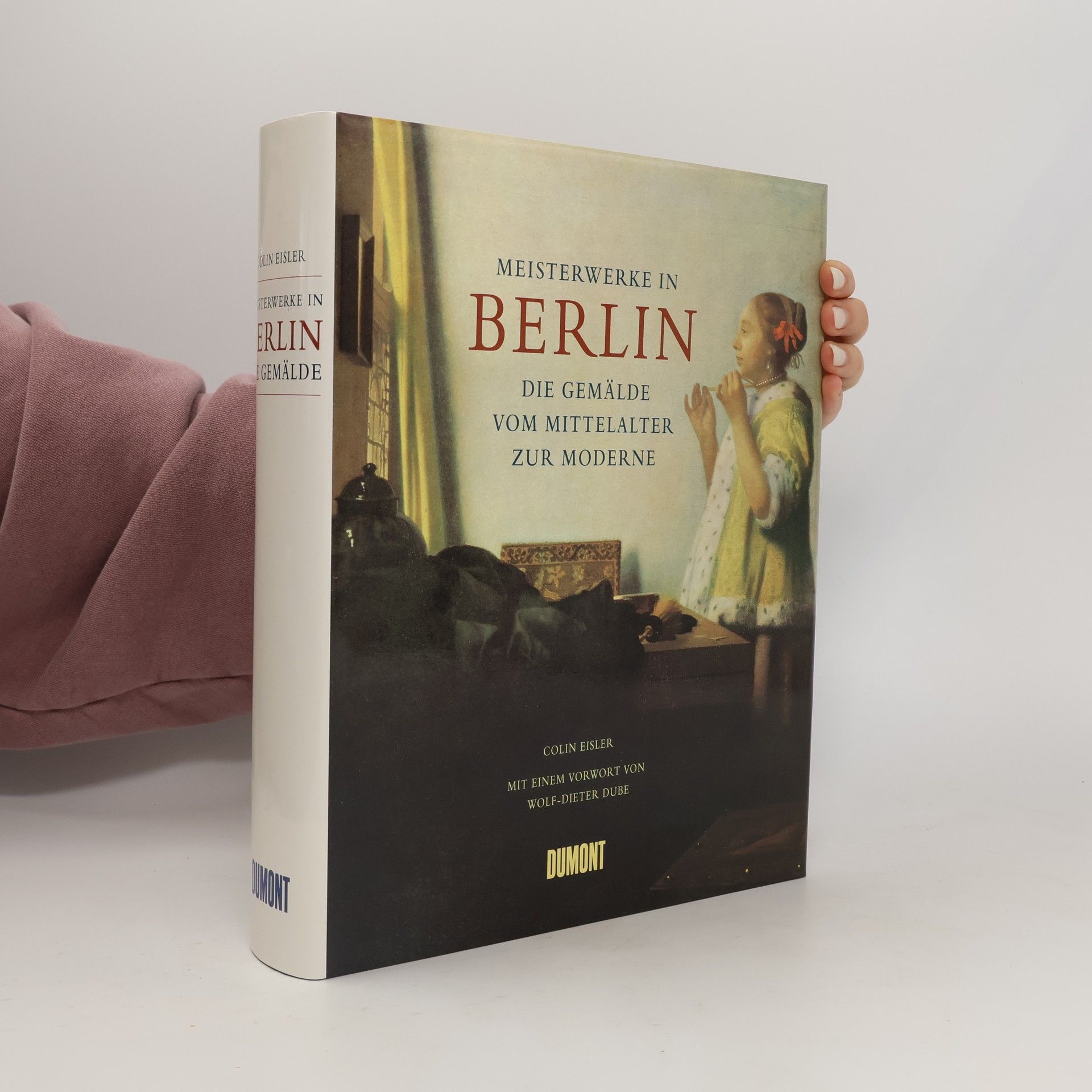 Colin Eisler Meisterwerke in Berlin