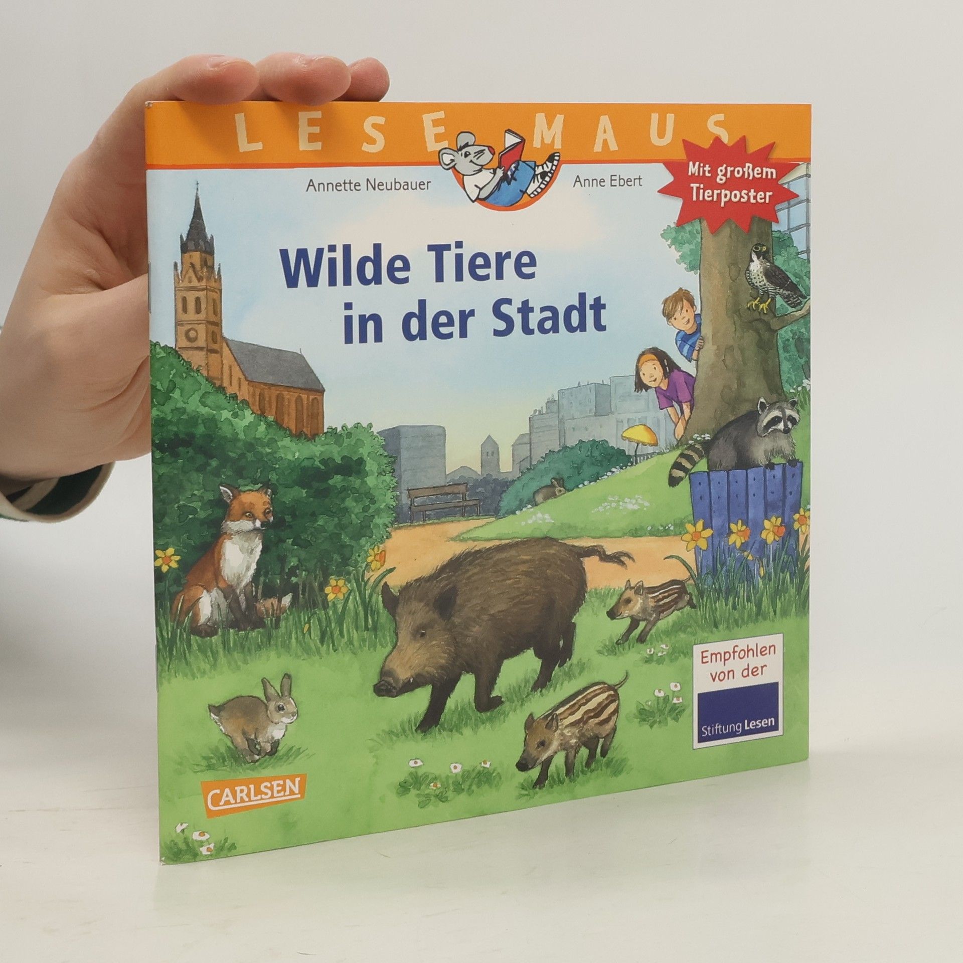Annette Neubauer Lesemaus - 19: Wilde Tiere in der Stadt