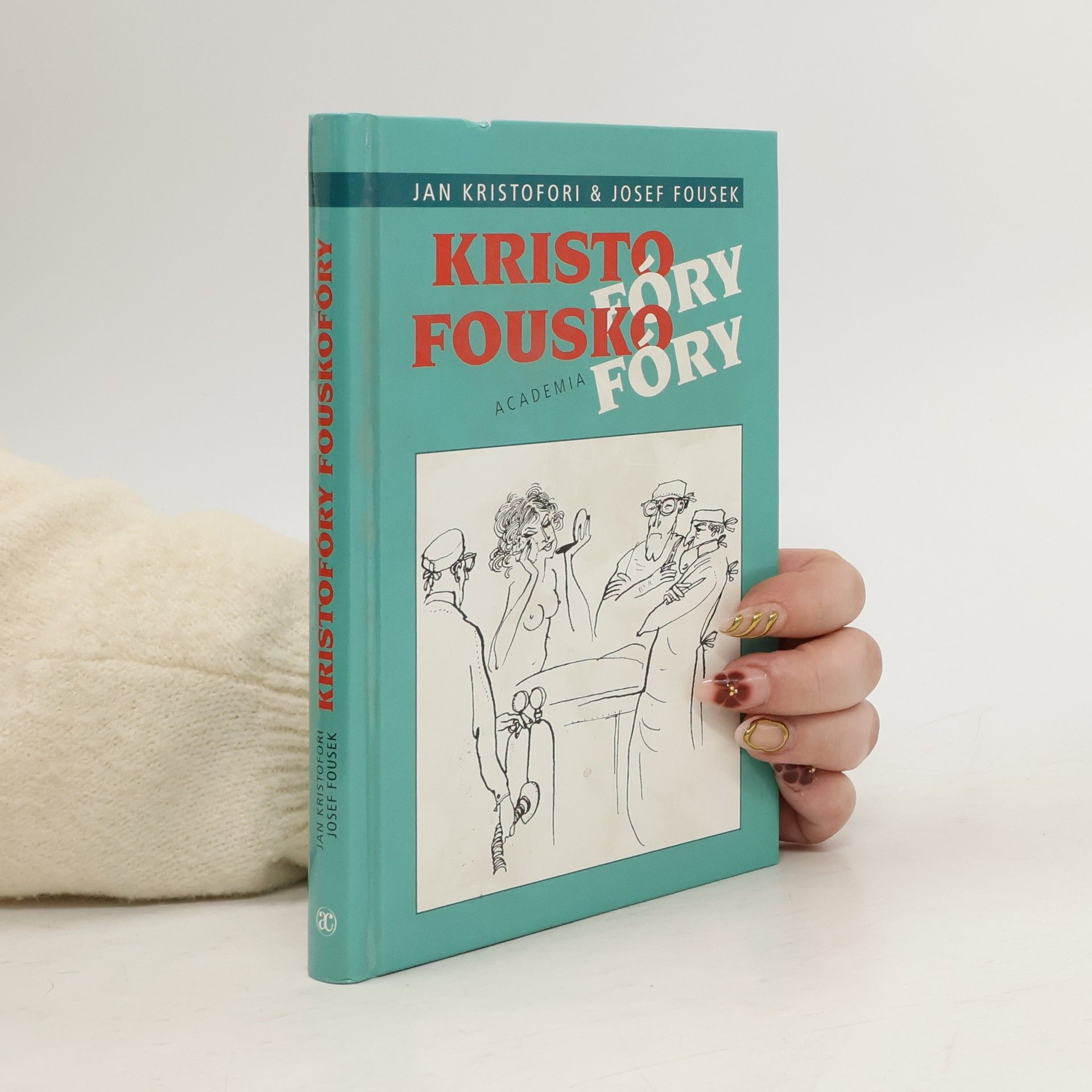 Kristofóry, Fouskofóry