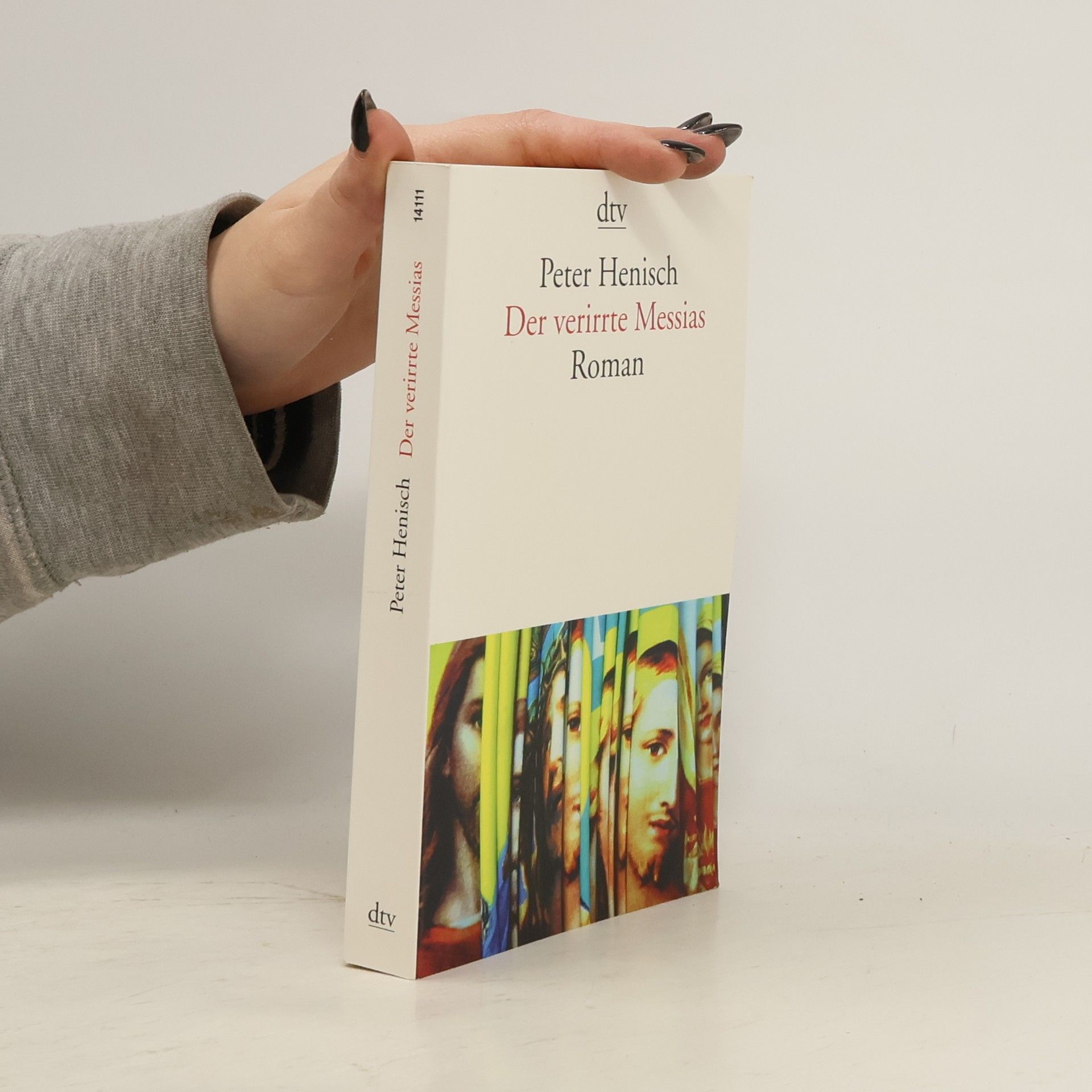 Peter Henisch Der verirrte Messias