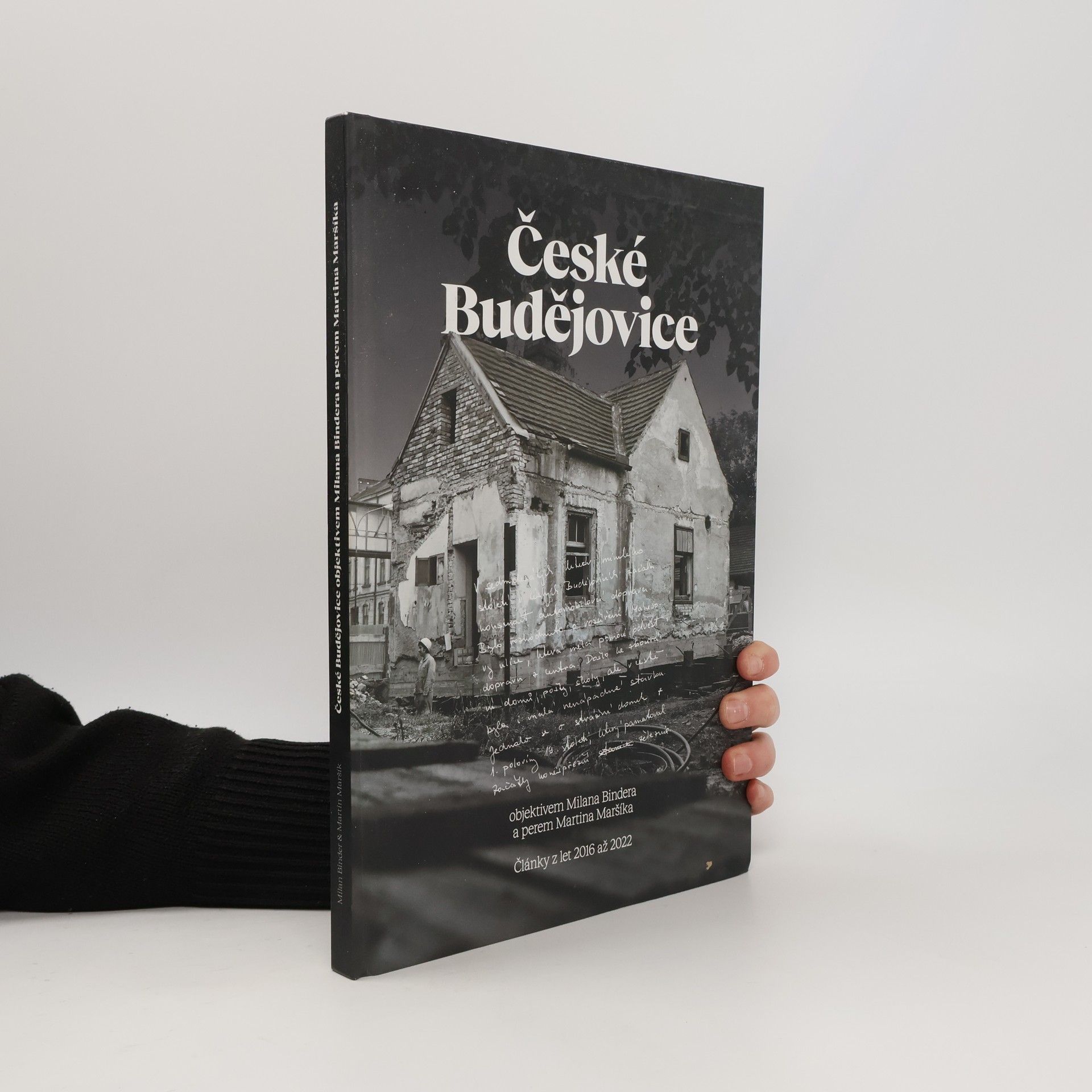 České Budějovice objektivem Milana Bindera a perem Martina Maršíka