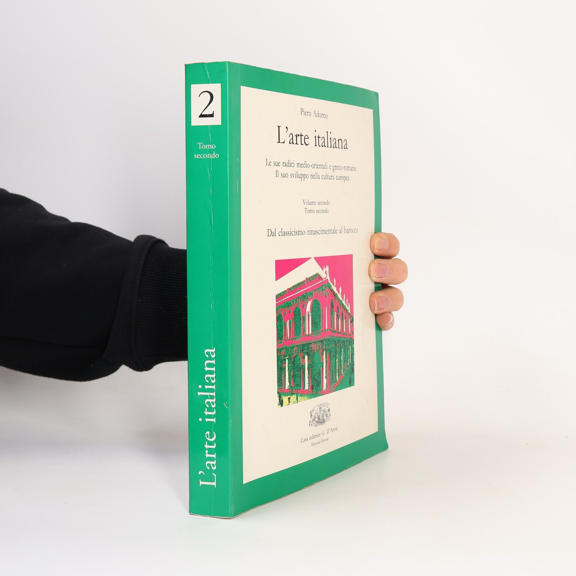 Piero Adorno L'arte italiana. Per le scuole superiori