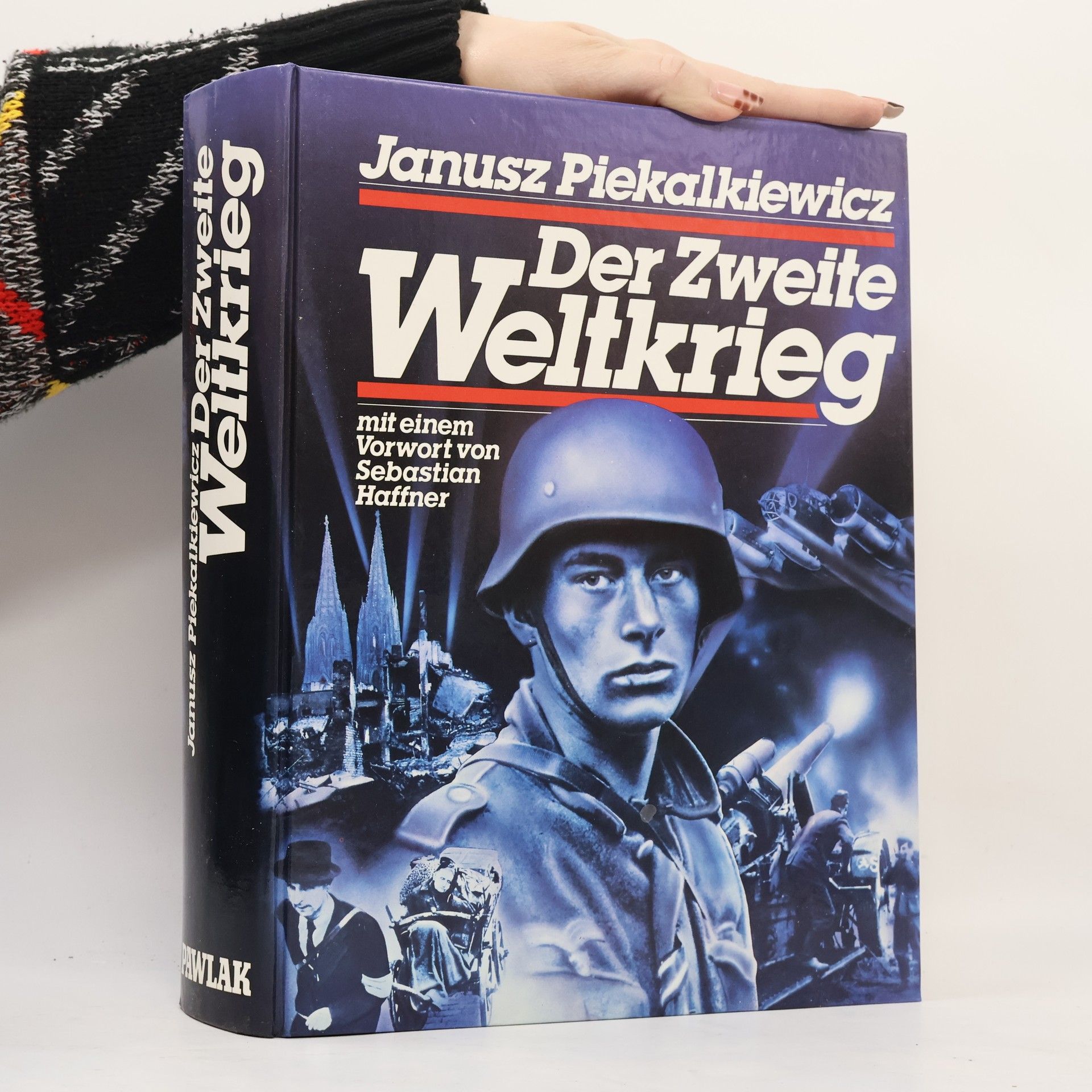 Janusz Piekałkiewicz Der Zweite Weltkrieg