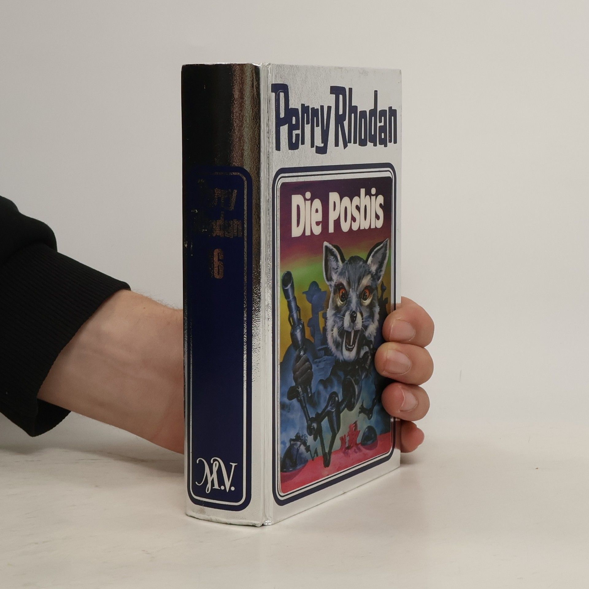 William Voltz Perry Rhodan 16. Die Posbis