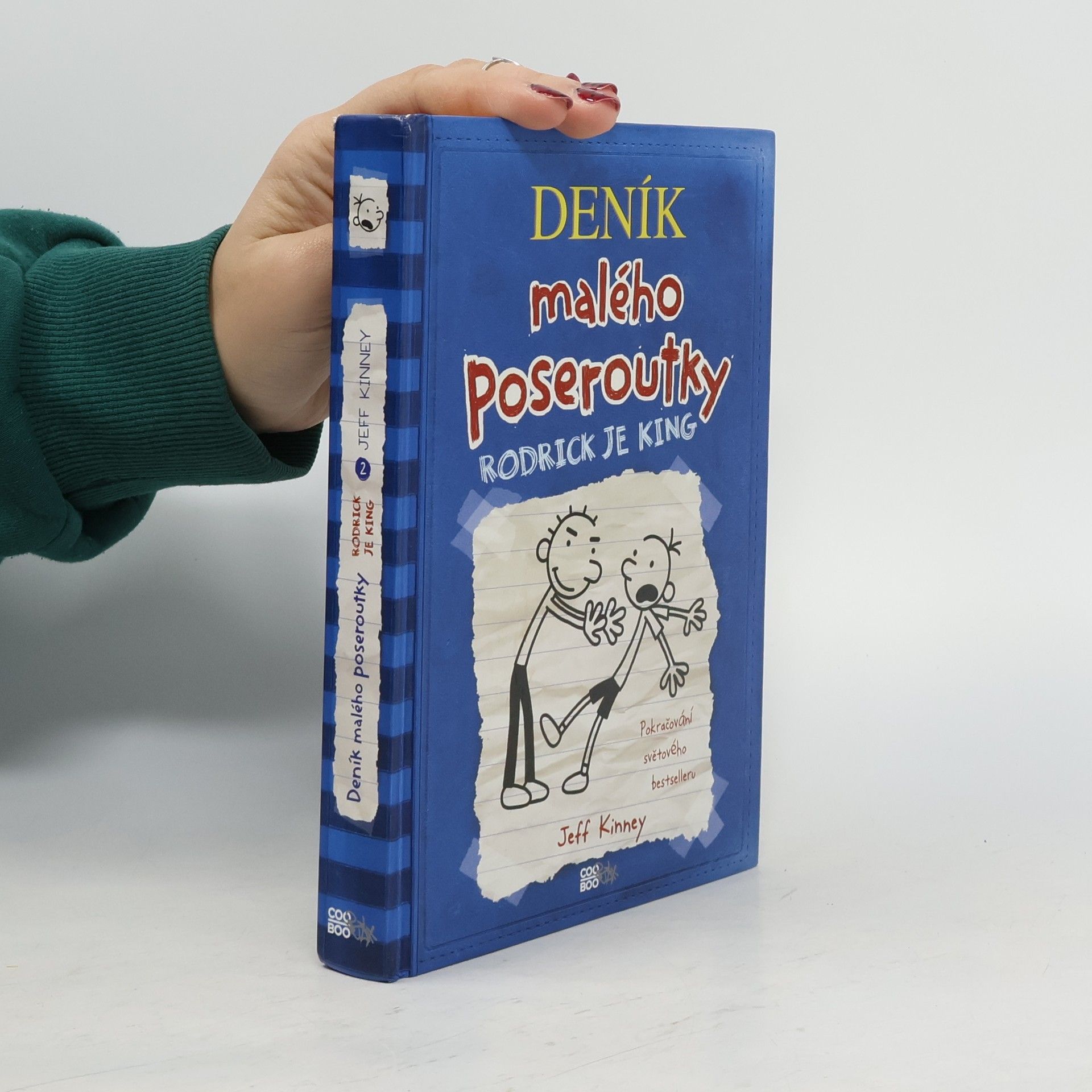 Jeff Kinney Deník malého poseroutky 2. Rodrick je king