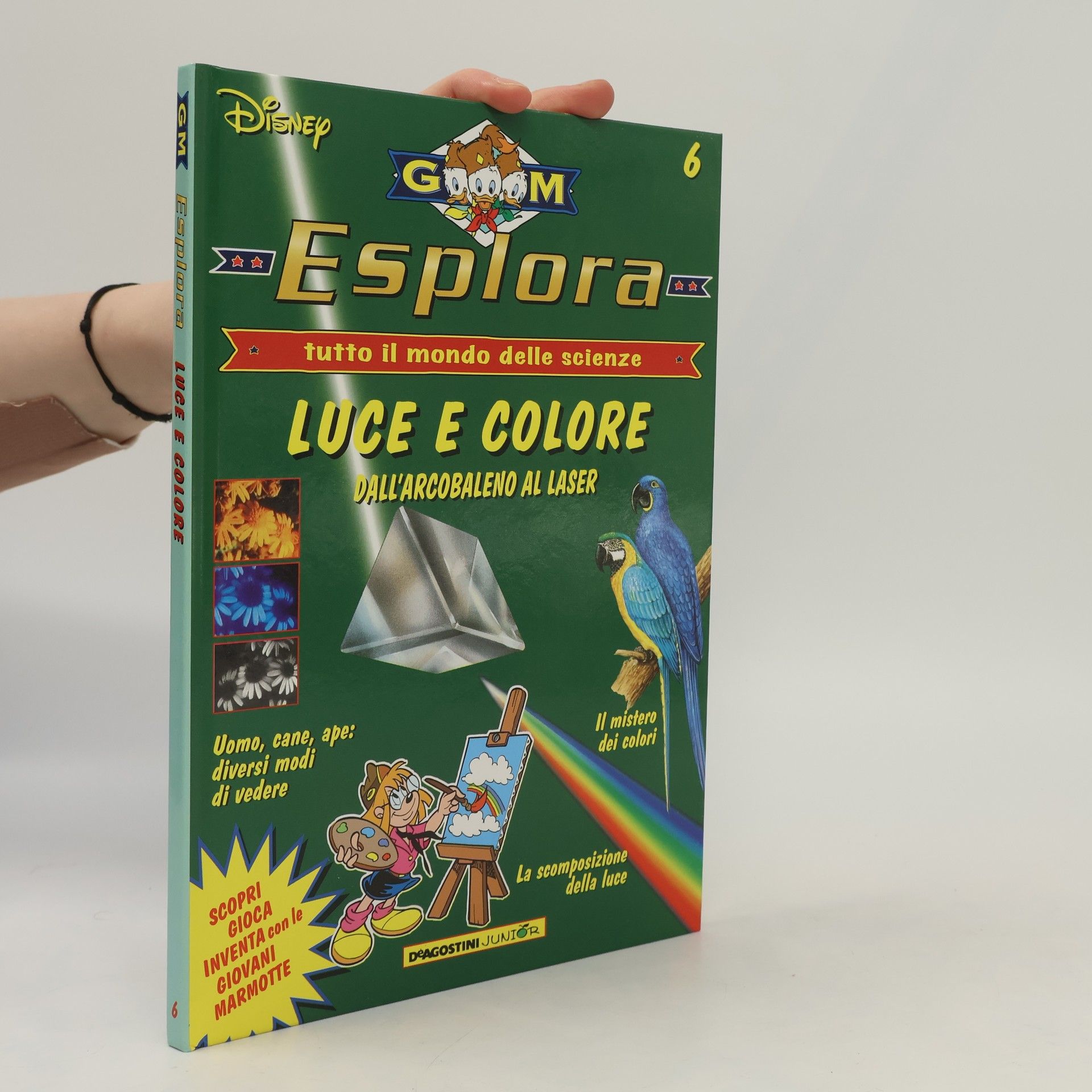 Walt Disney GM Esplora 6. Luce e Colore