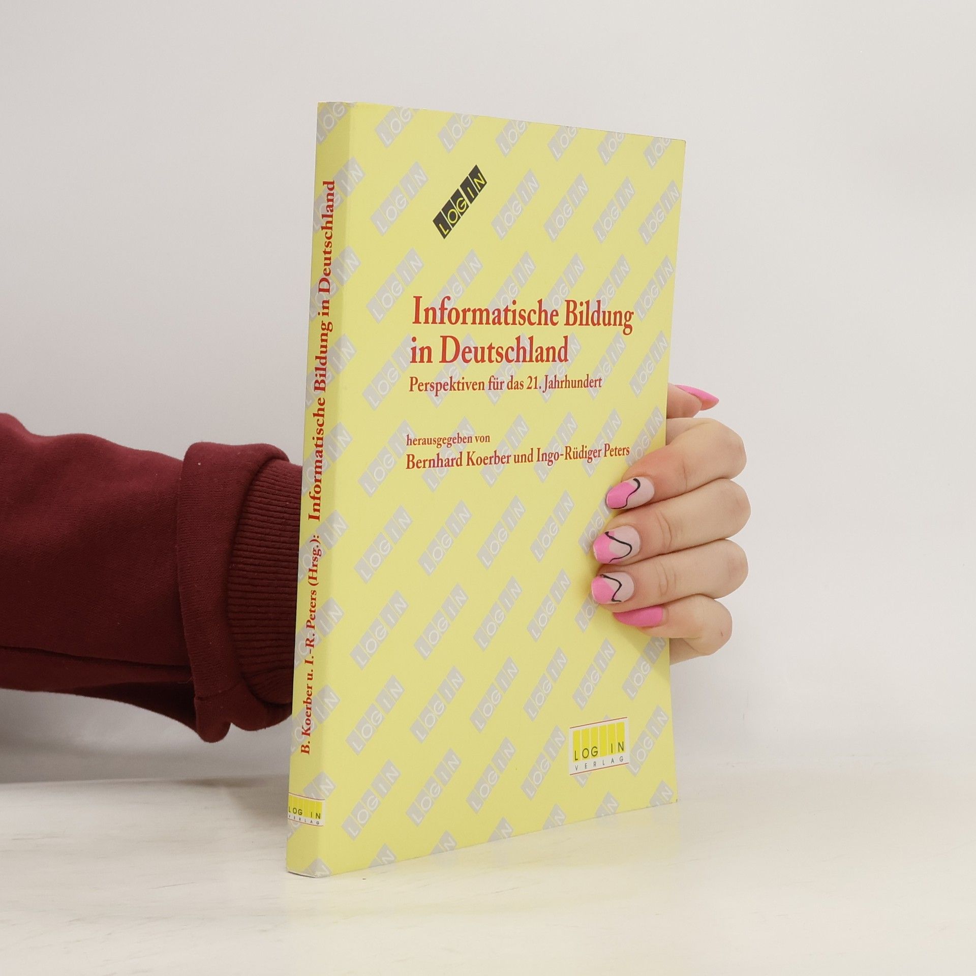 Bernhard Koerber Informatische Bildung in Deutschland