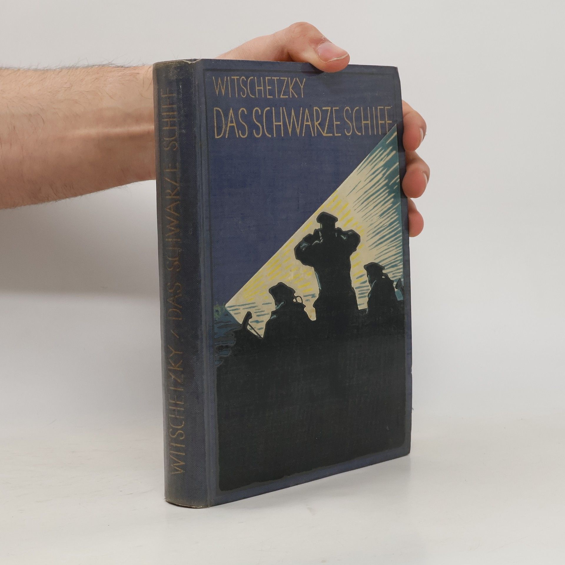 Fritz Witschetzky Das Schwarze Schiff