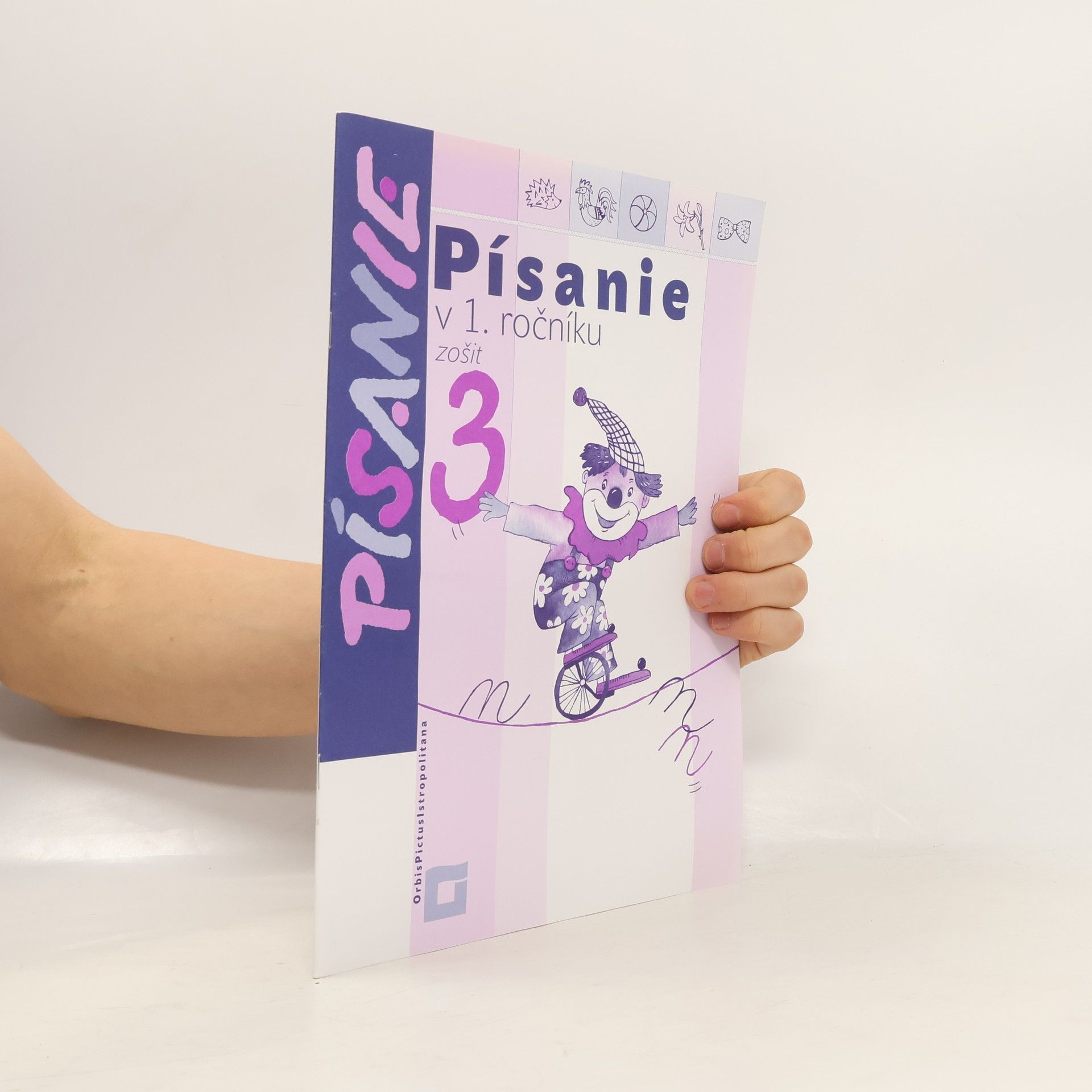 Kolektiv autorů Písanie v 1. ročníku. Zošit 3.