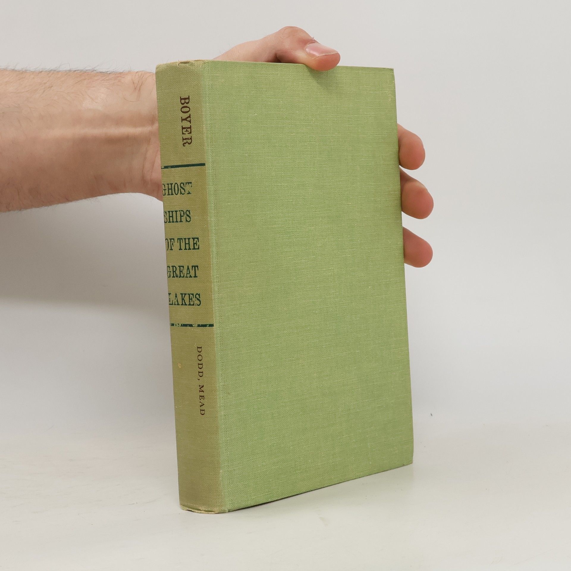 Dwight Boyer Ghost Ships of the Great Lakes