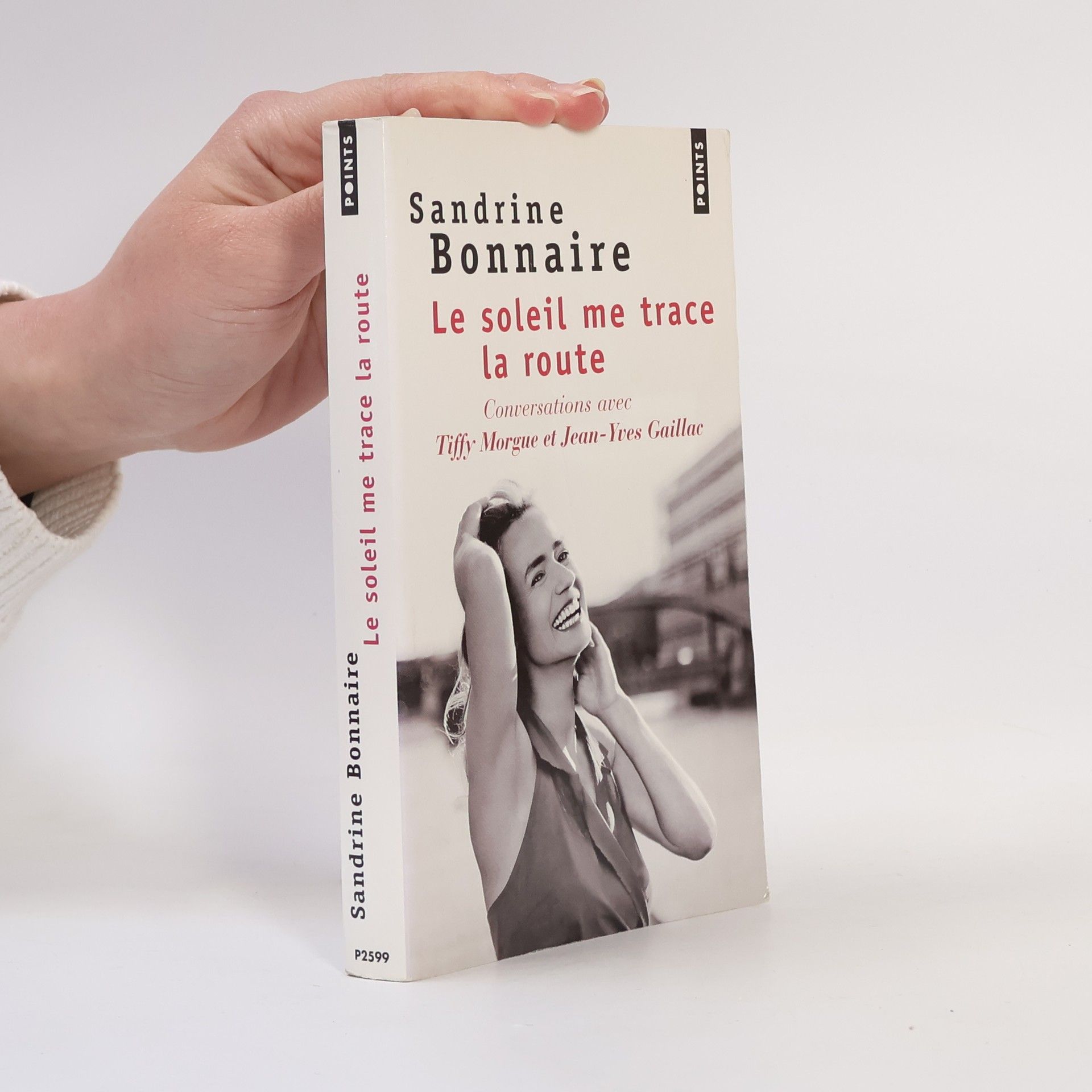 Sandrine Bonnaire Le Soleil me trace la route