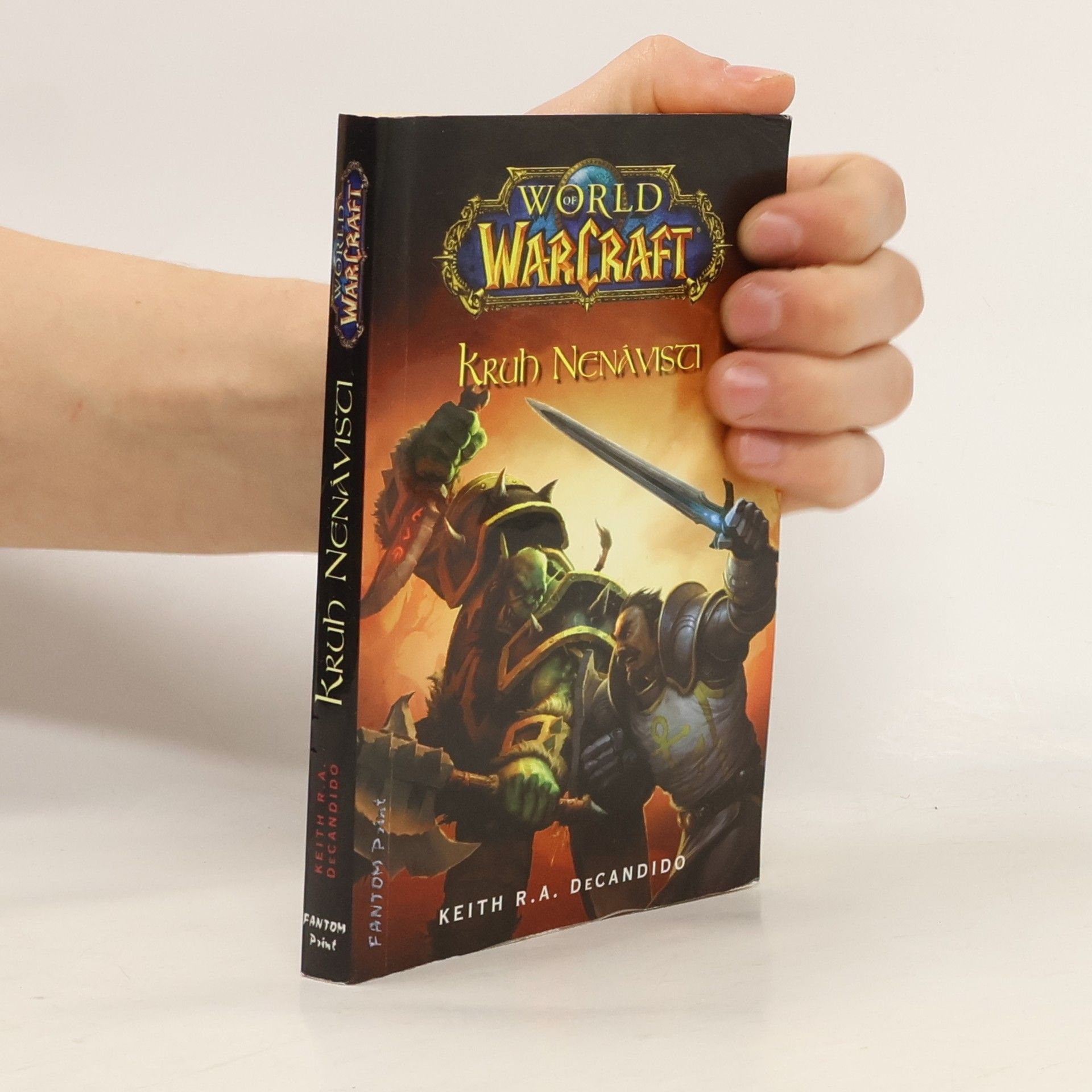 Keith R. A. DeCandido World of WarCraft. Kruh nenávisti