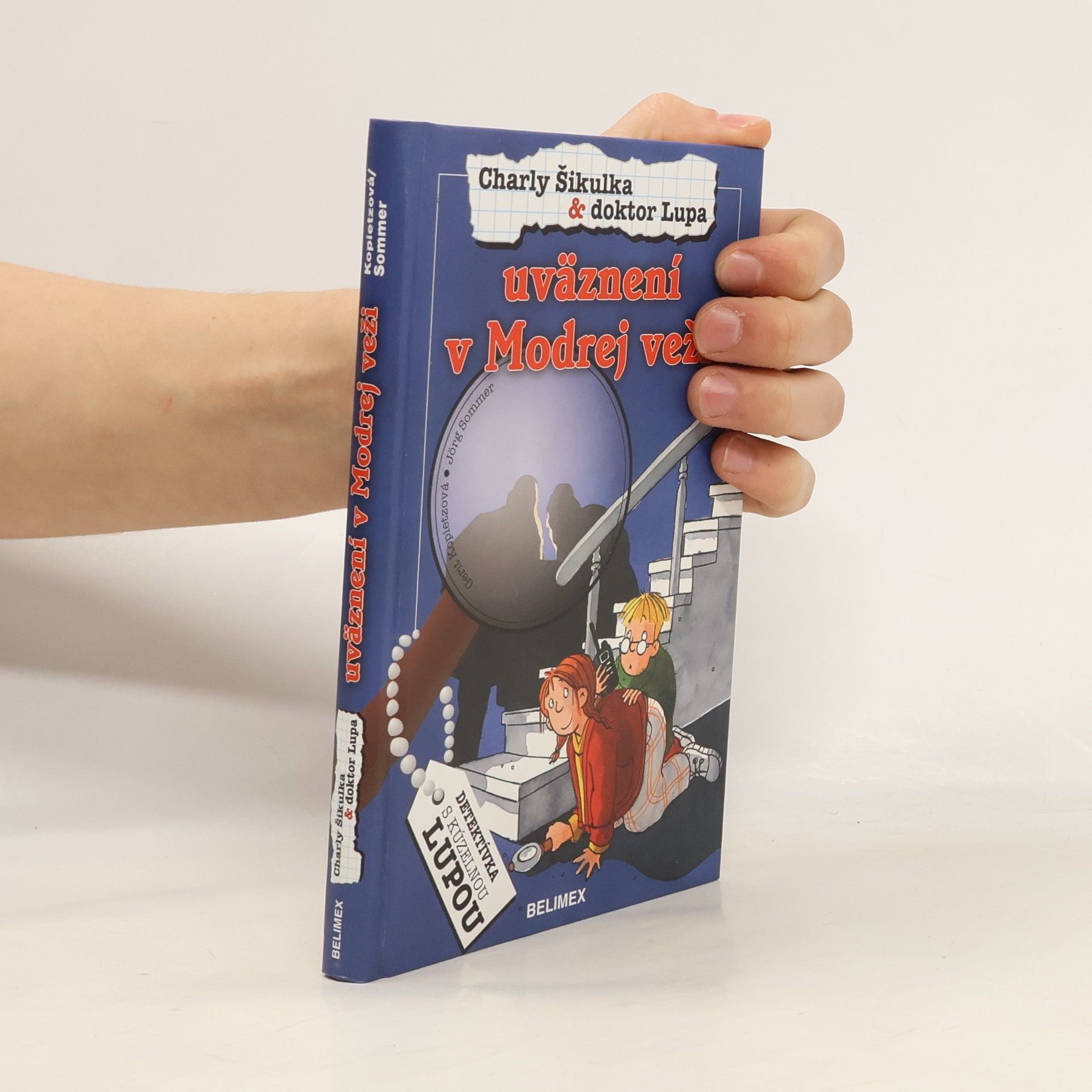 Sommer Jorg Kopietzová Gerit Charly Šikulka & doktor Lupa uväznení v Modrej veži