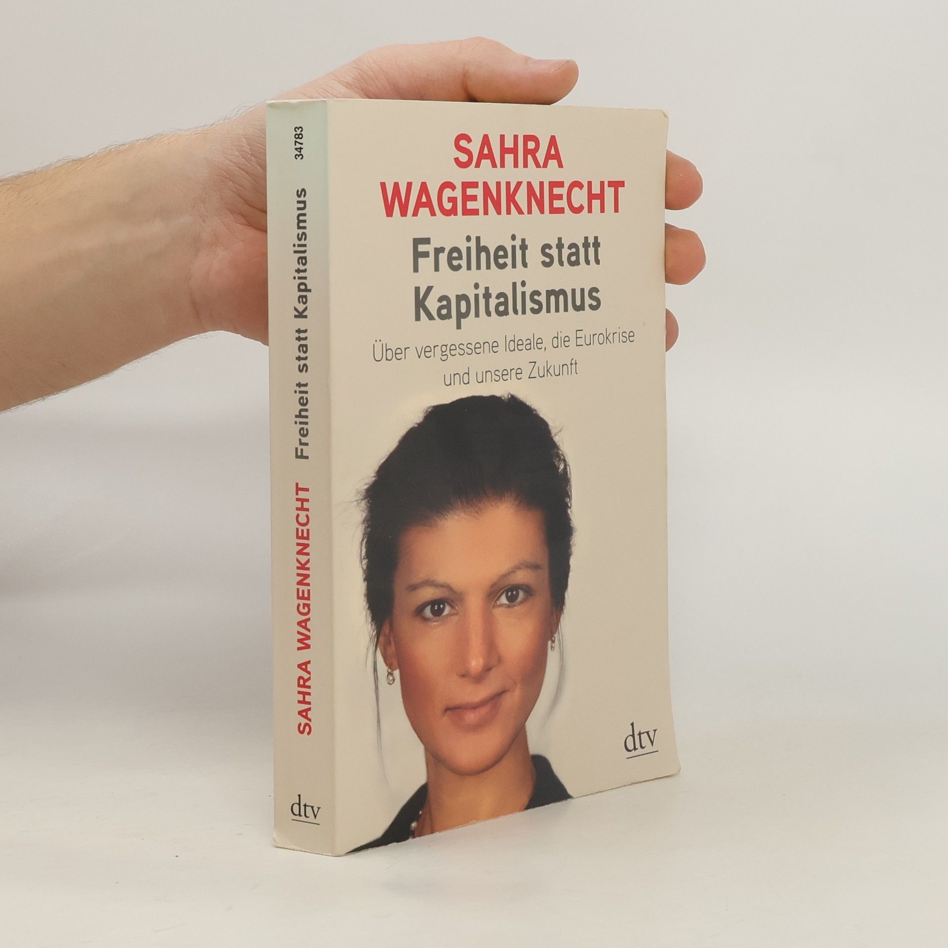 Sahra Wagenknecht Freiheit statt Kapitalismus