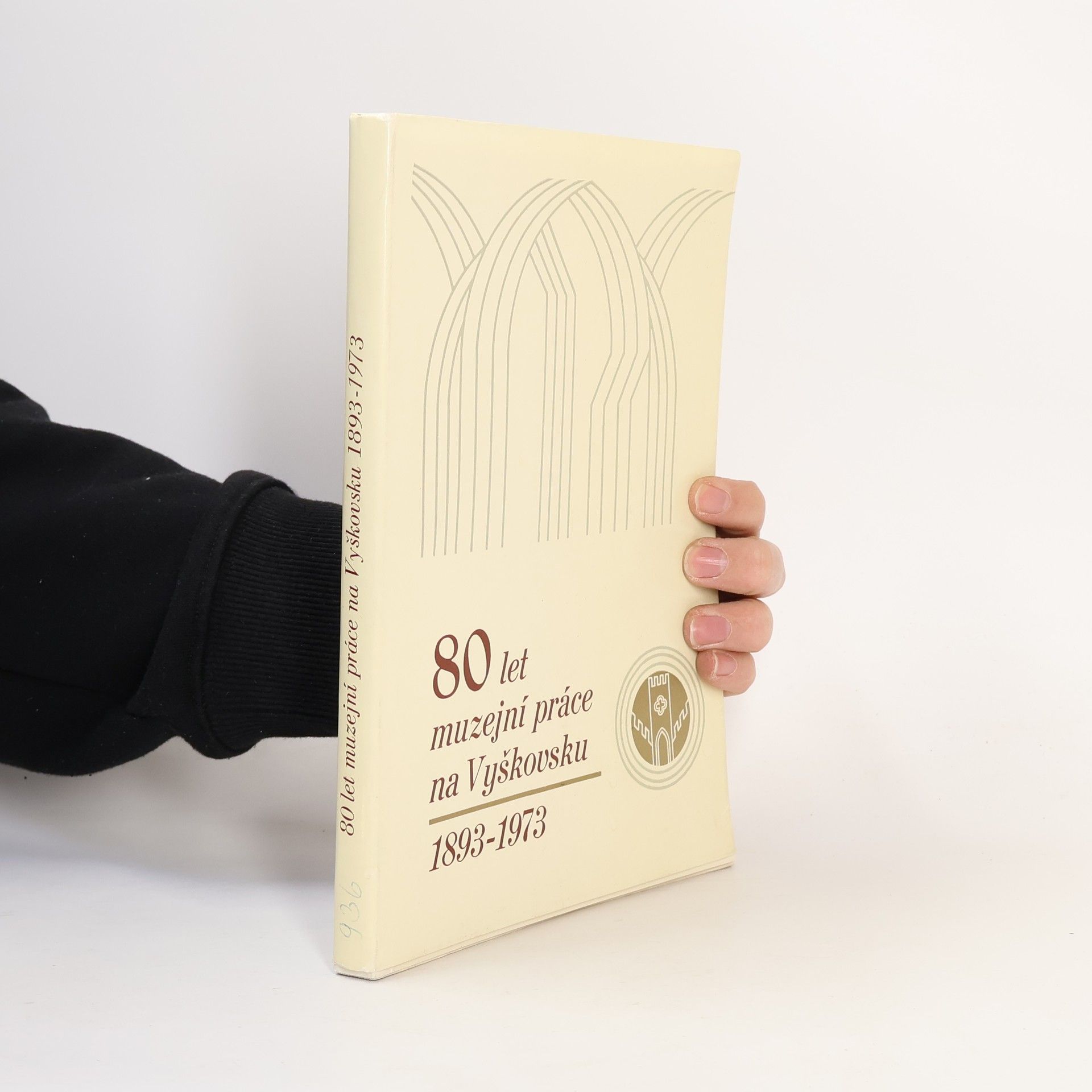Kolektív autorov 80 let muzejní práce na Vyškovsku 1893-1973