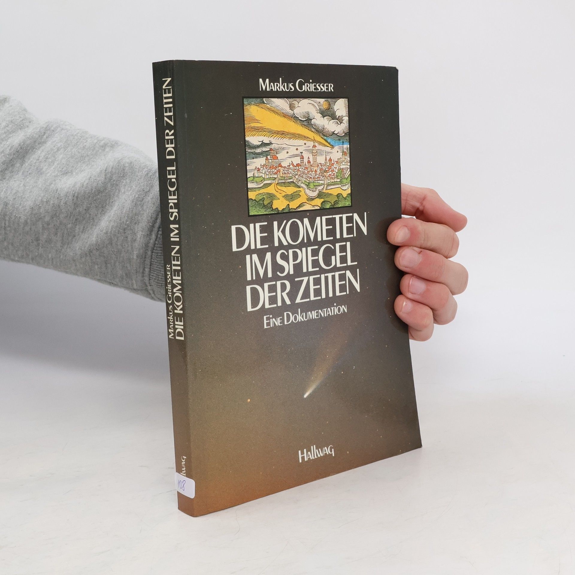 Markus Griesser Die Kometen im Spiegel der Zeiten