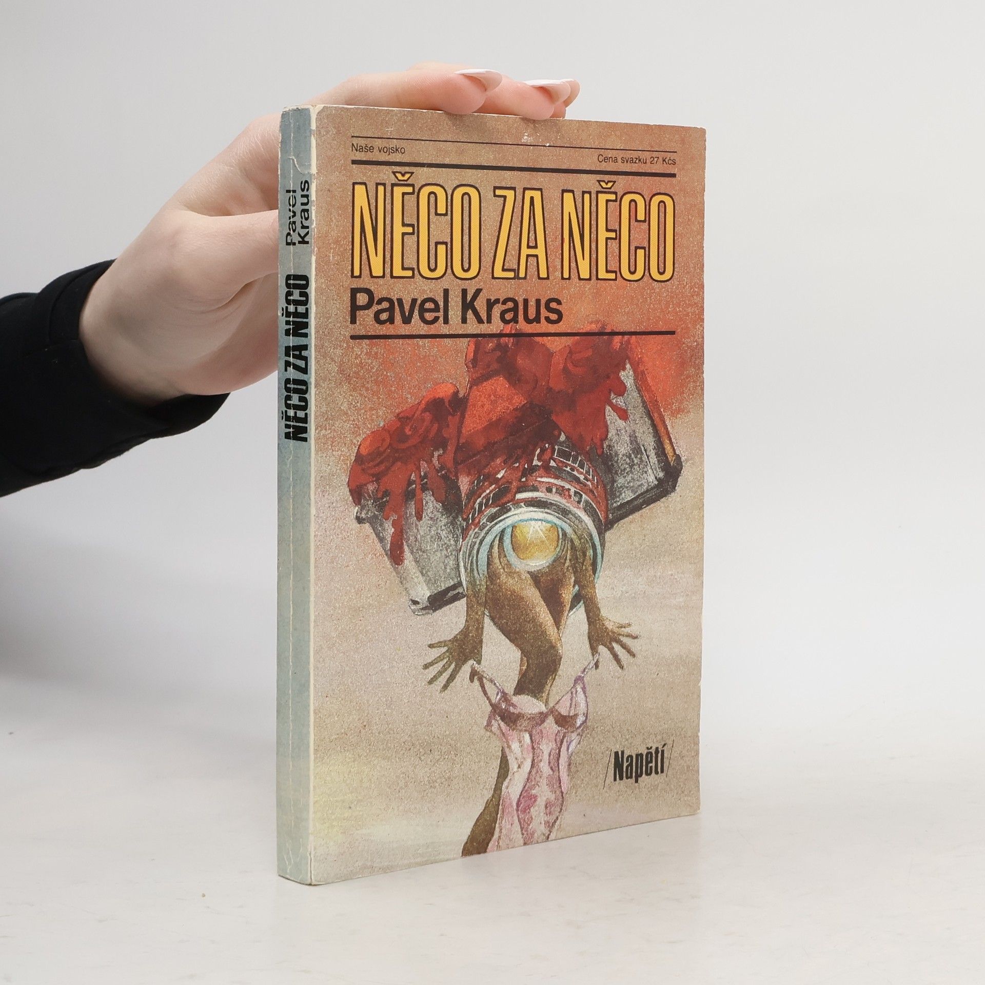 Pavel Kraus Něco za něco