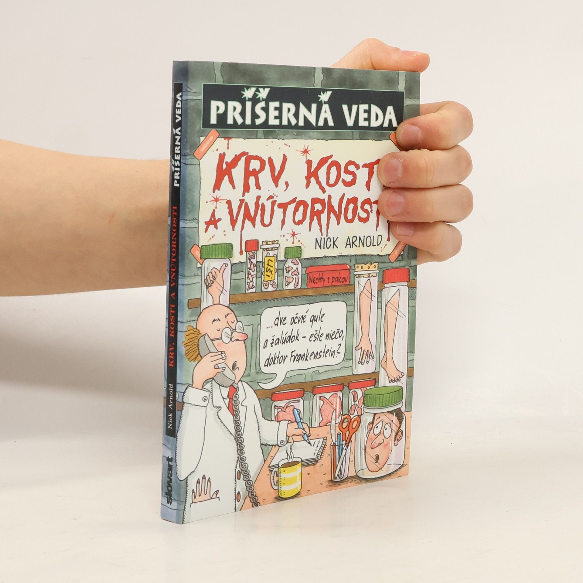 Nick Arnold Krv, kosti a vnútornosti