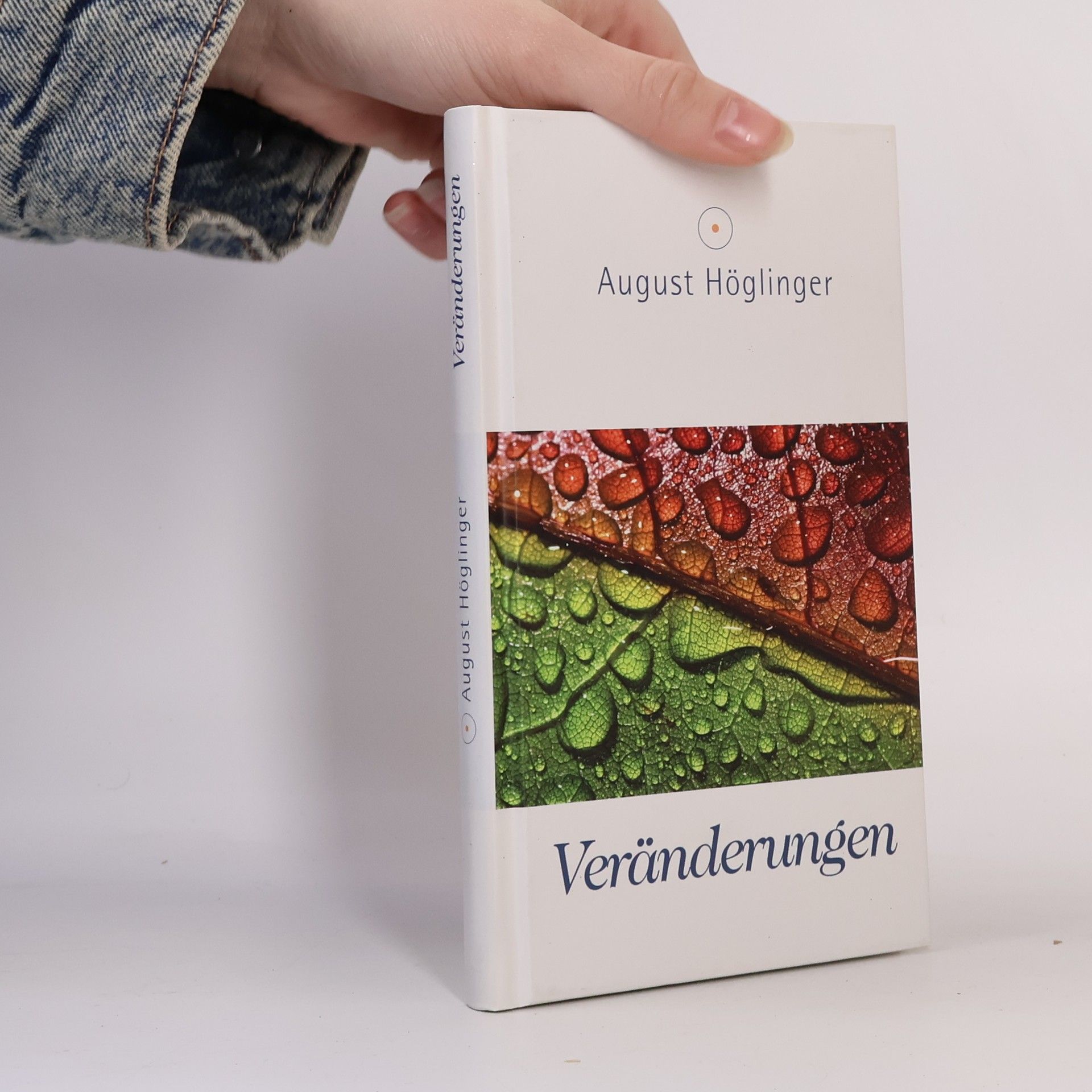 August Höglinger Veränderungen