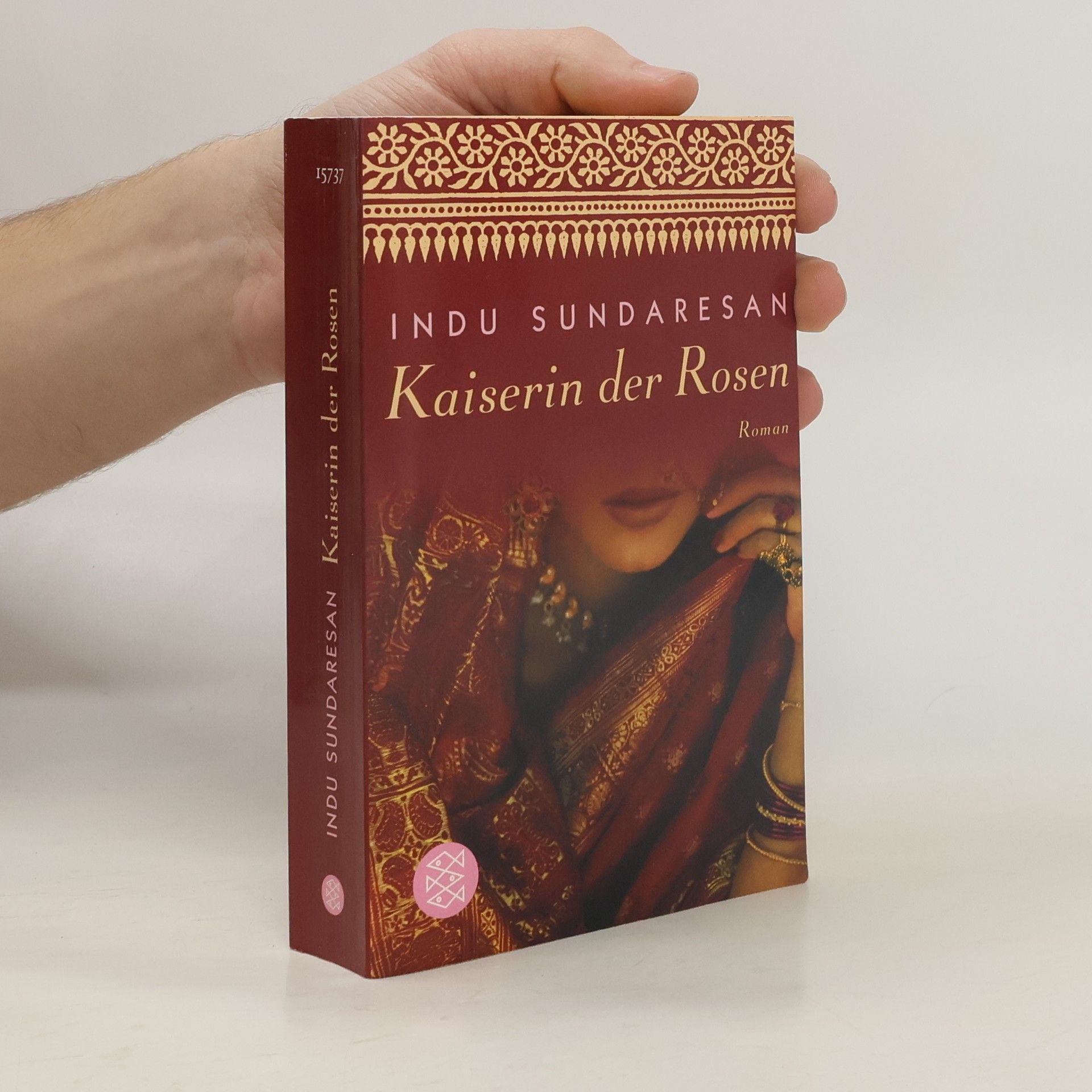 Indu Sundaresan Kaiserin der Rosen