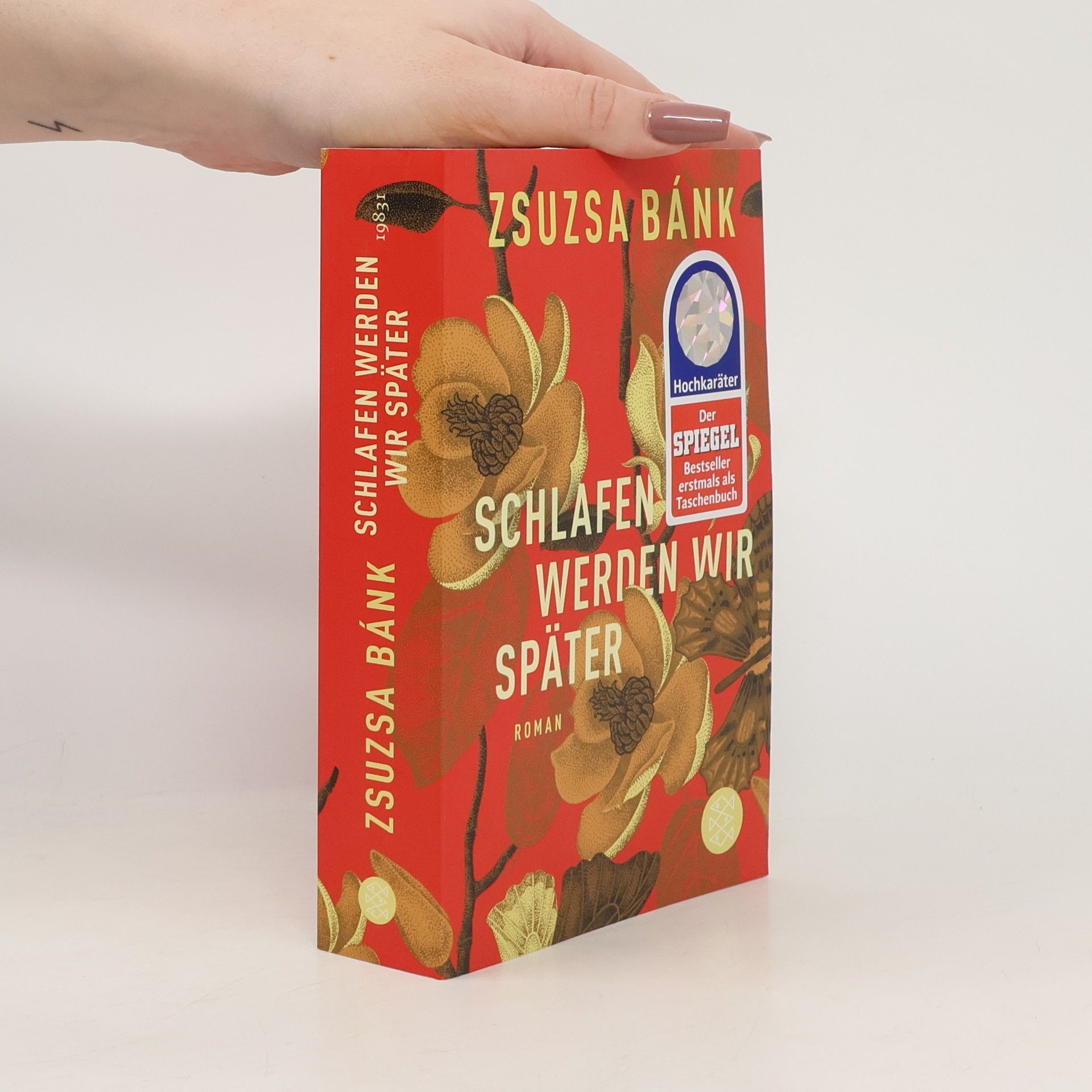 Zsuzsa Bánk Schlafen werden wir später