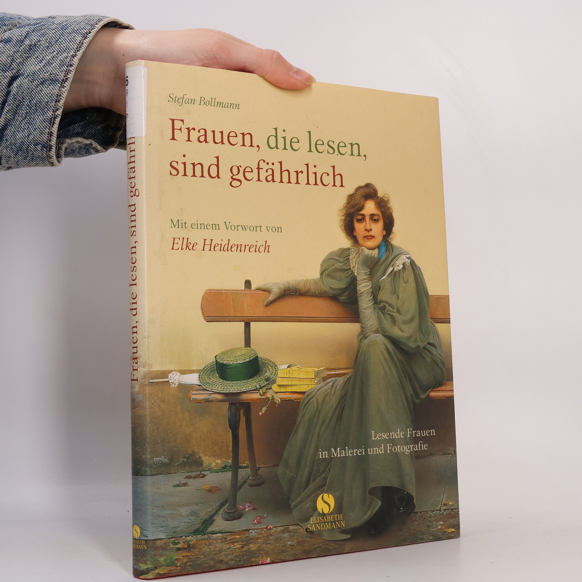 Stefan Bollmann Frauen, die lesen, sind gefährlich