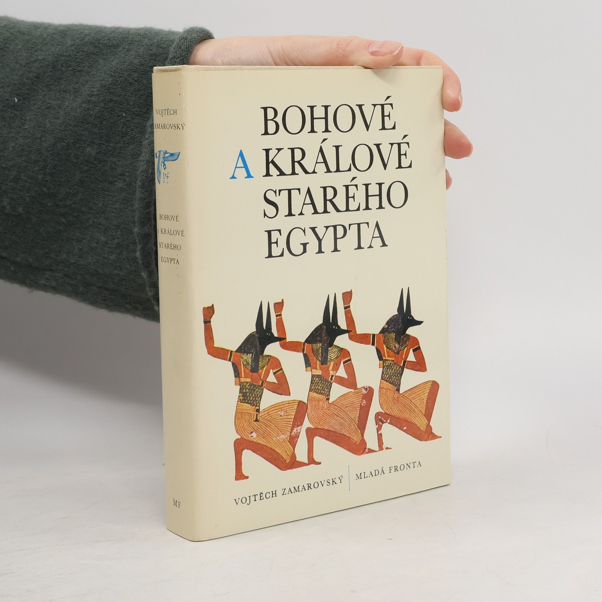 Vojtech Zamarovský Bohové a králové starého Egypta