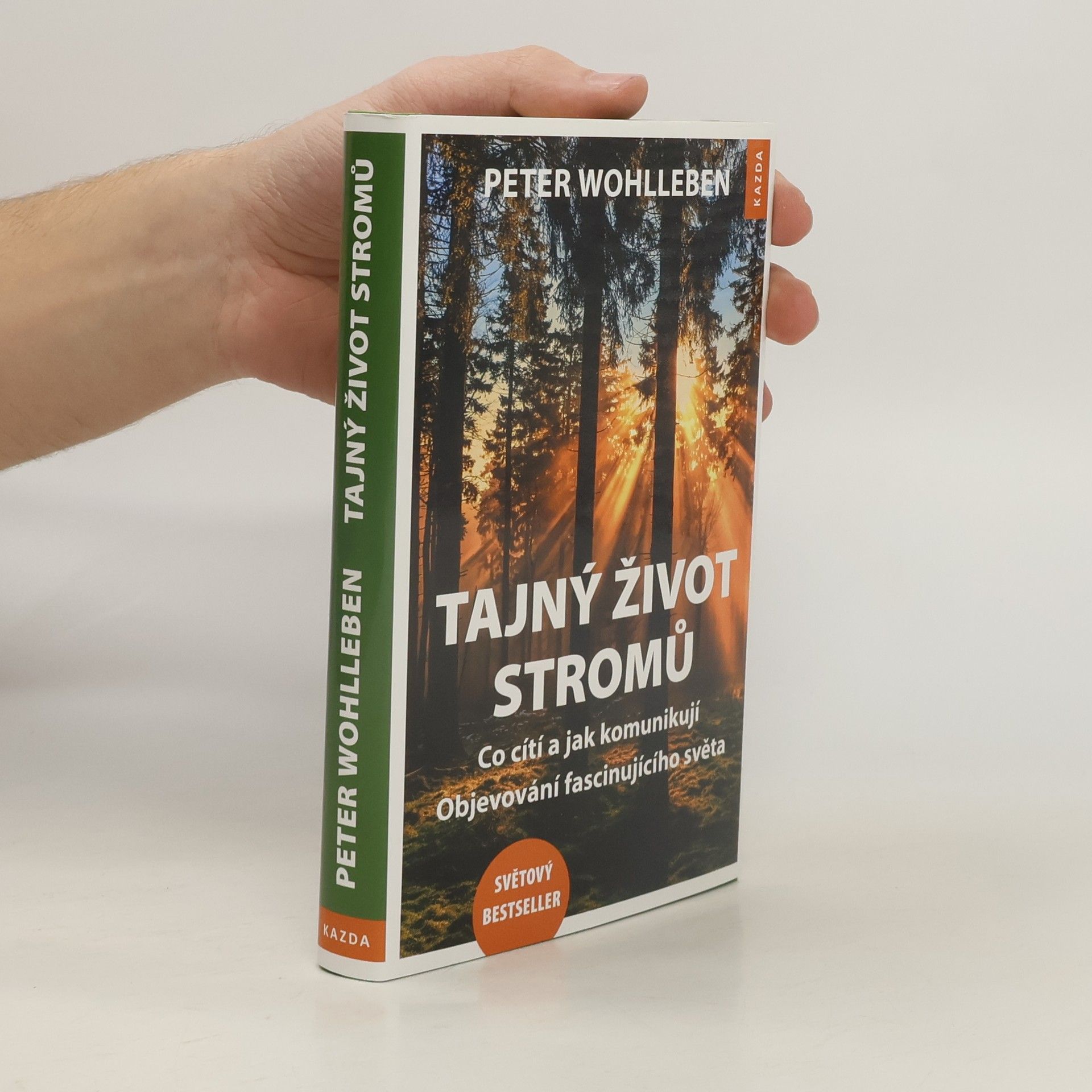 Peter Wohlleben Tajný život stromů