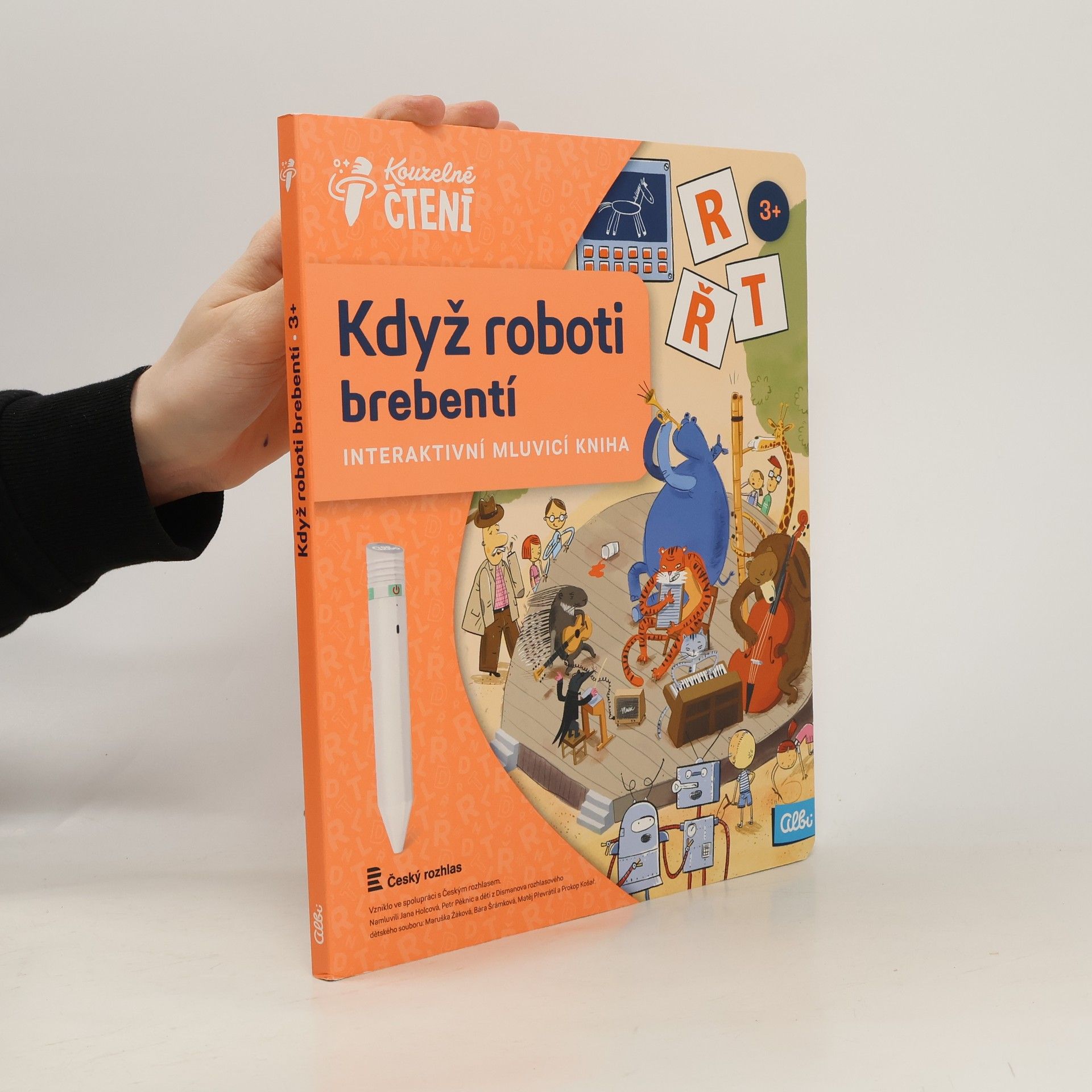 Ester Stará Když roboti brebentí. Interaktivní mluvicí kniha