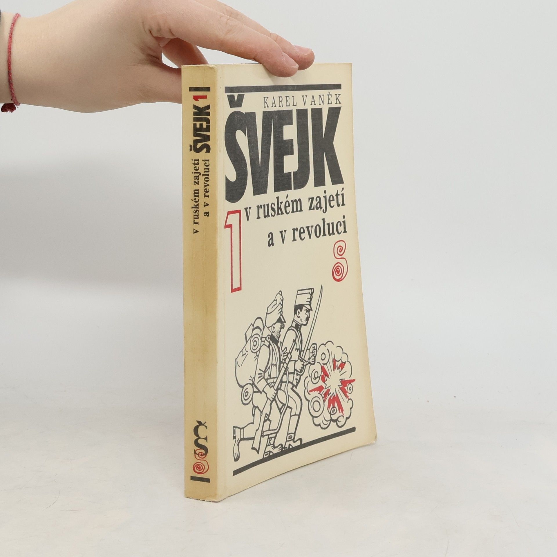 Karel Vaněk Švejk v ruském zajetí a v revoluci. 1