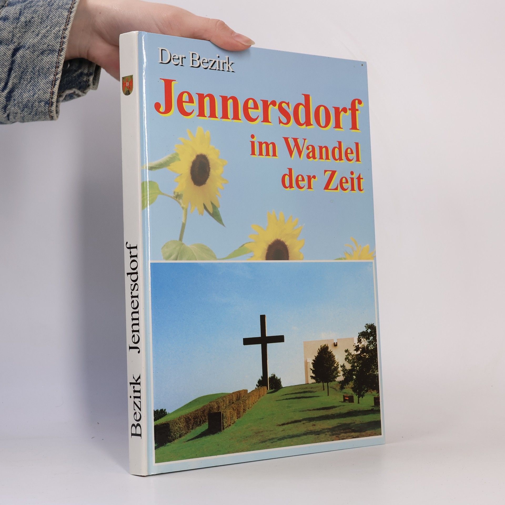 Autorenkollektiv Jennersdorf im Wandel der Zeit