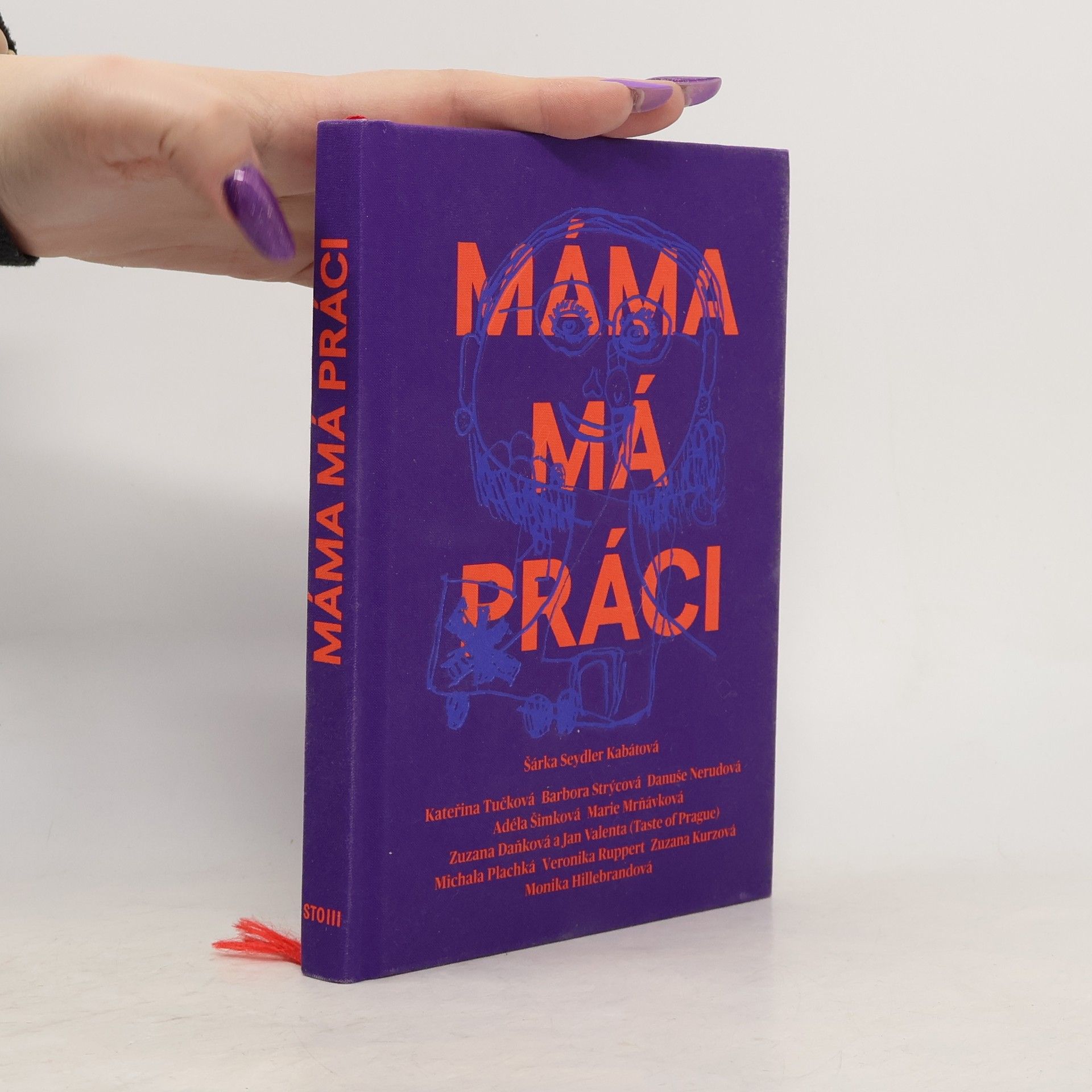 Šárka Kabátová Máma má práci