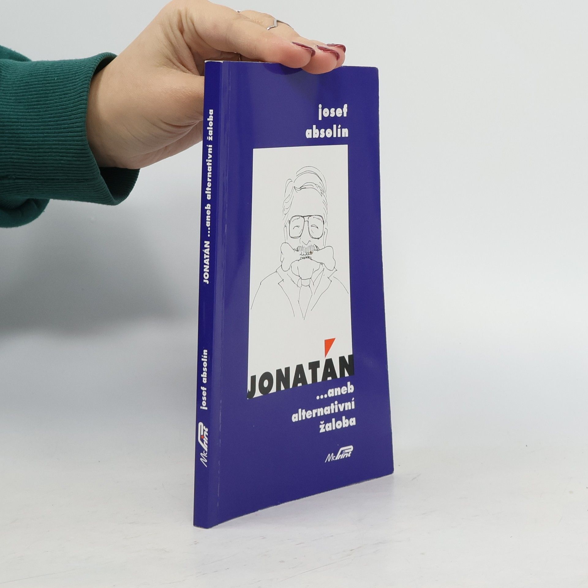 Josef Absolín Jonatán ... aneb alternativní žaloba