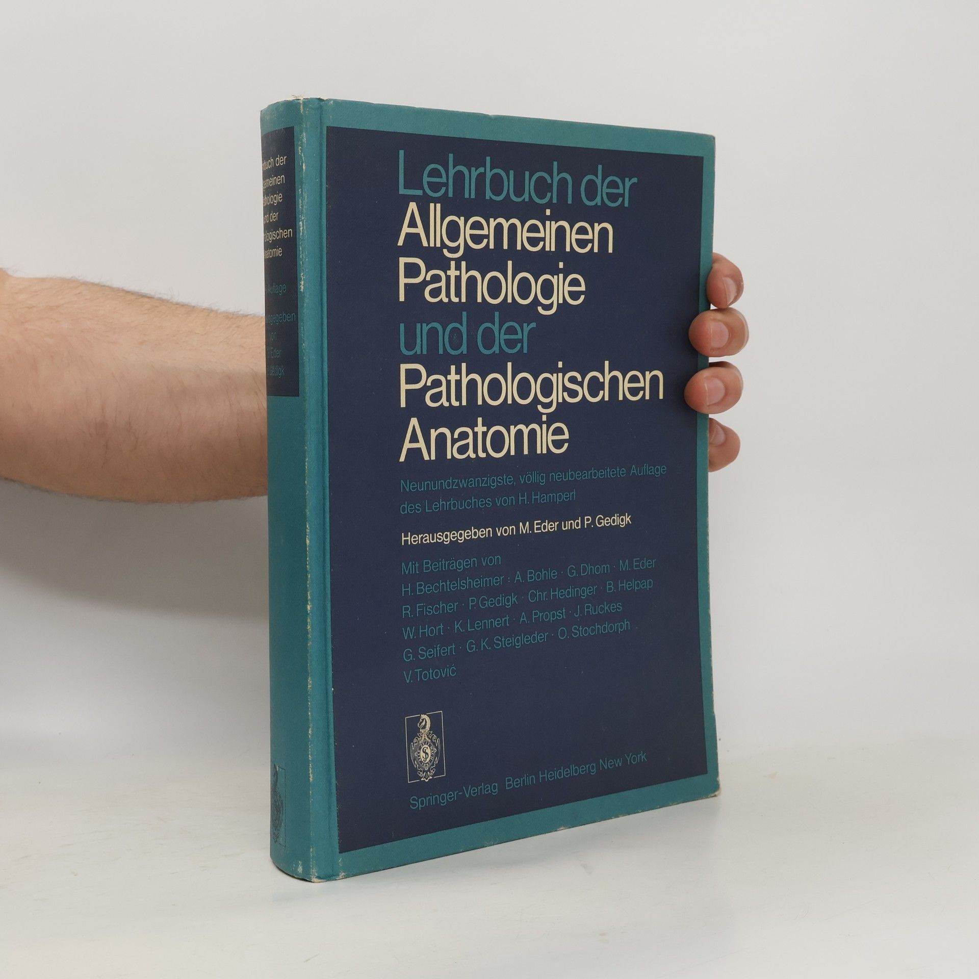 Lehrbuch der Allgemeinen Pathologie und der Pathologischen Anatomie