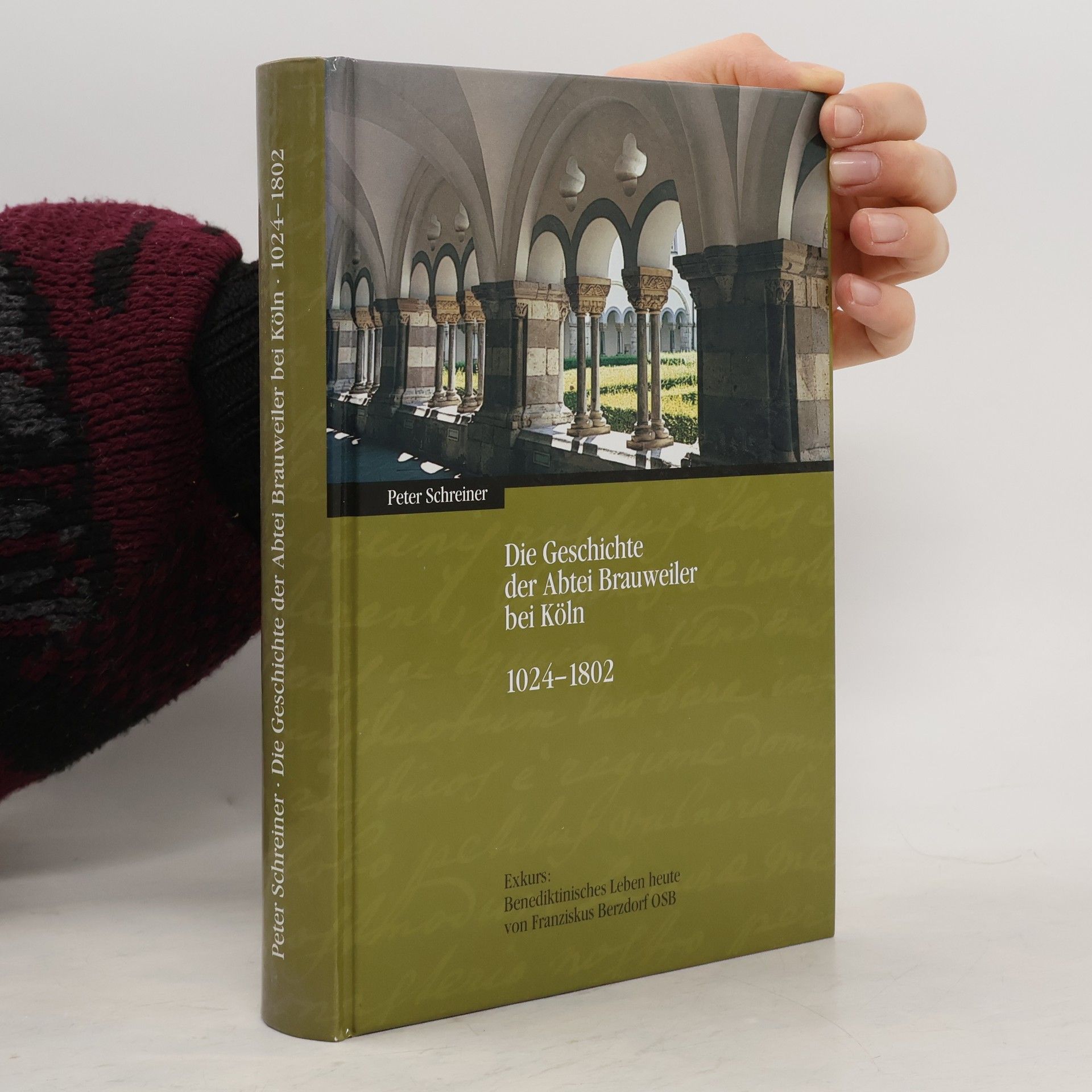 Peter Schreiner Die Geschichte der Abtei Brauweiler bei Köln