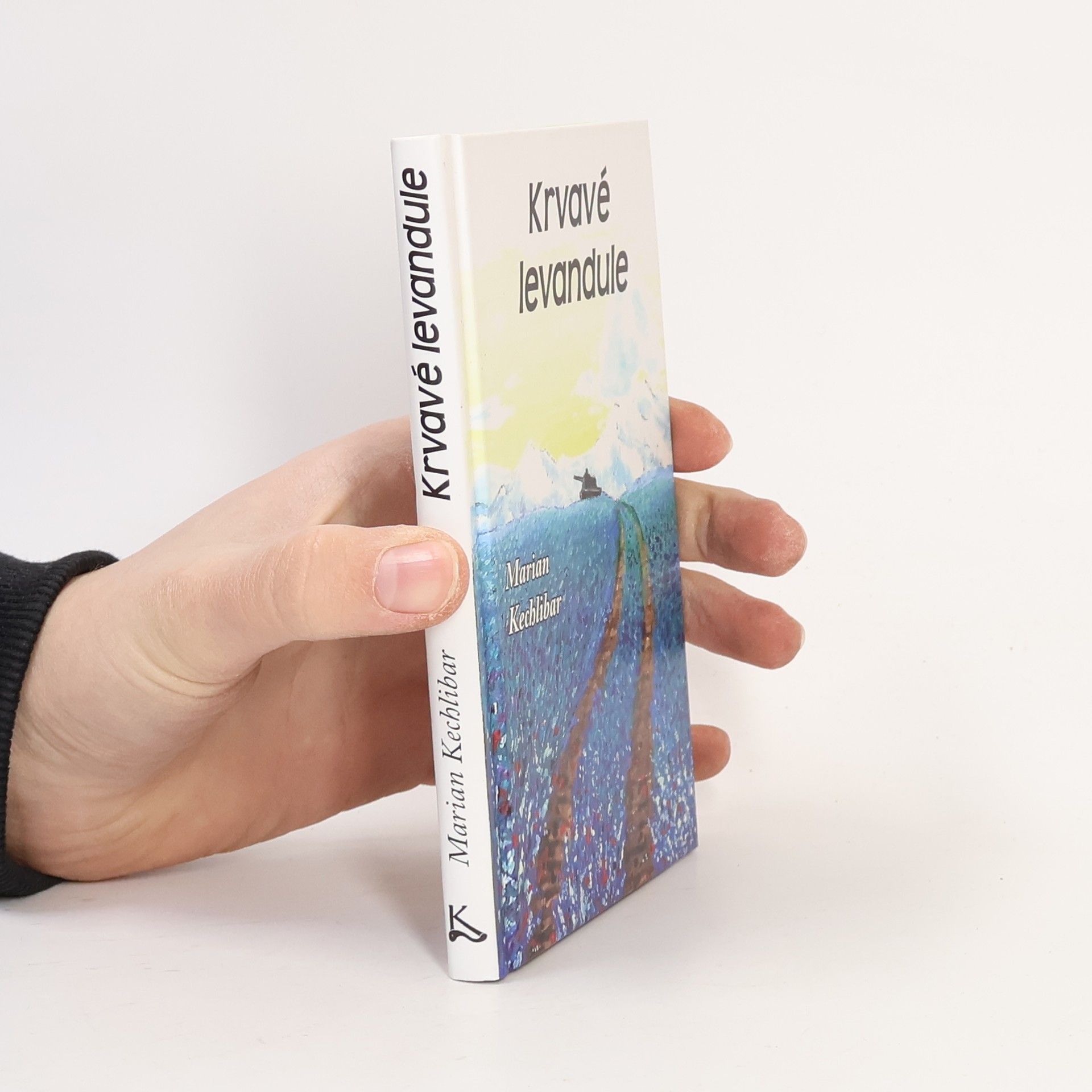 Marian Kechlibar Krvavé levandule