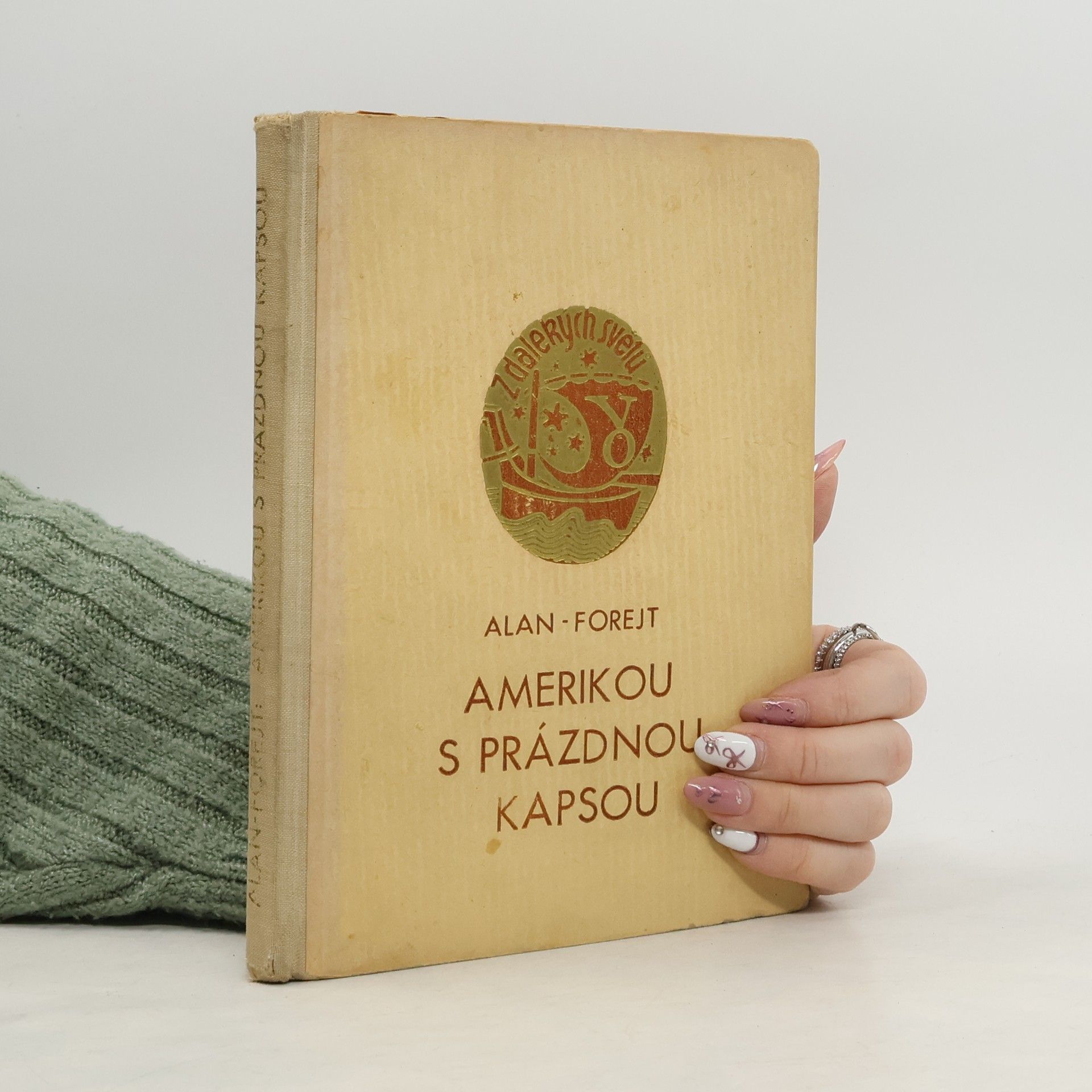 Vladislav Forejt Alan Amerikou s prázdnou kapsou