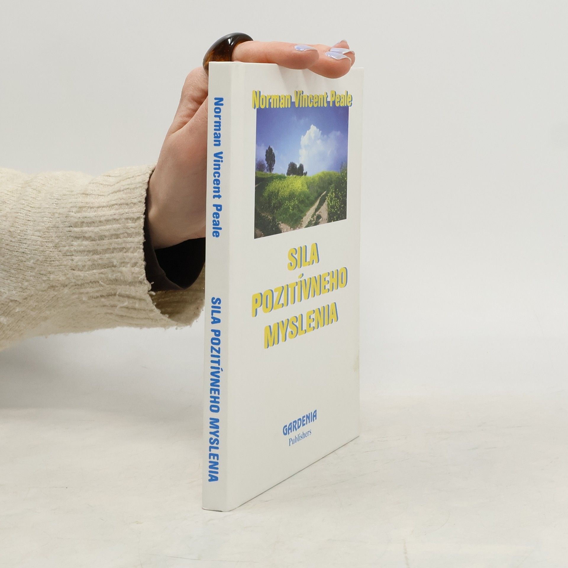 Norman Vincent Peale Sila pozitívneho myslenia
