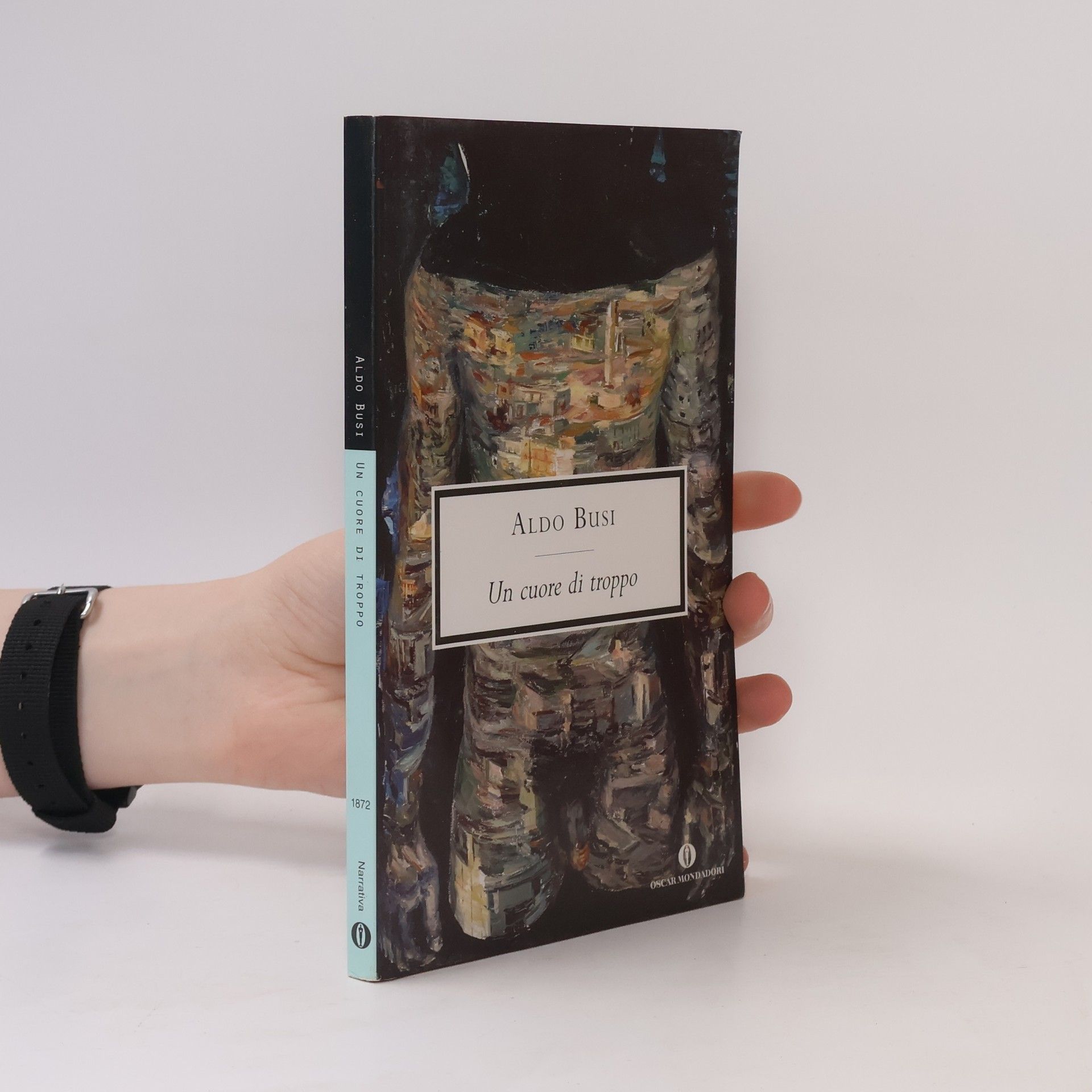 Oscar scrittori moderni - 1872: Un cuore di troppo