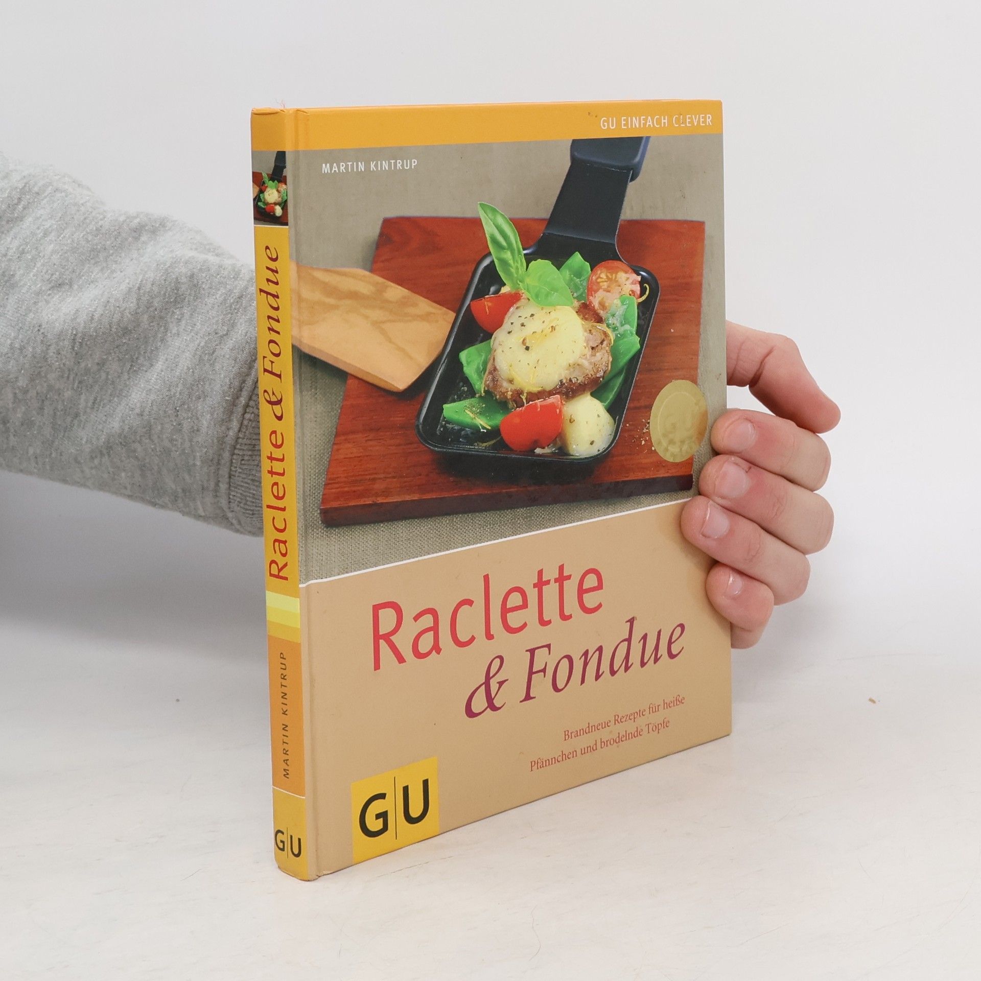 Martin Kintrup Raclette & Fondue