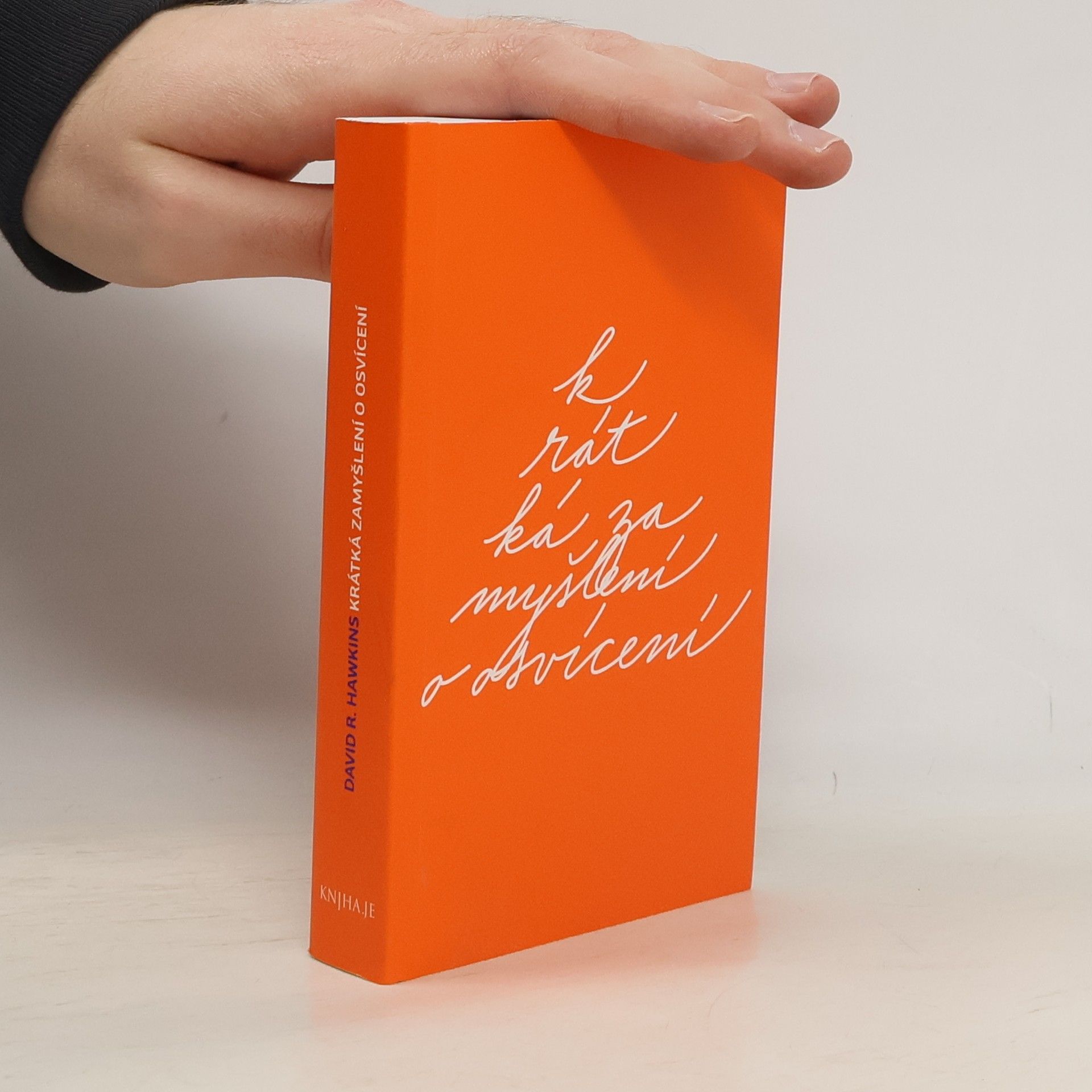 David R. Hawkins Krátká zamyšlení o osvícení