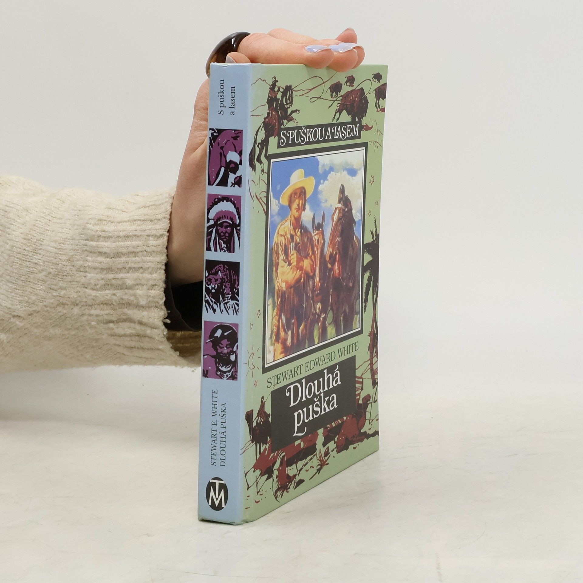 Stewart Edward White Dlouhá puška