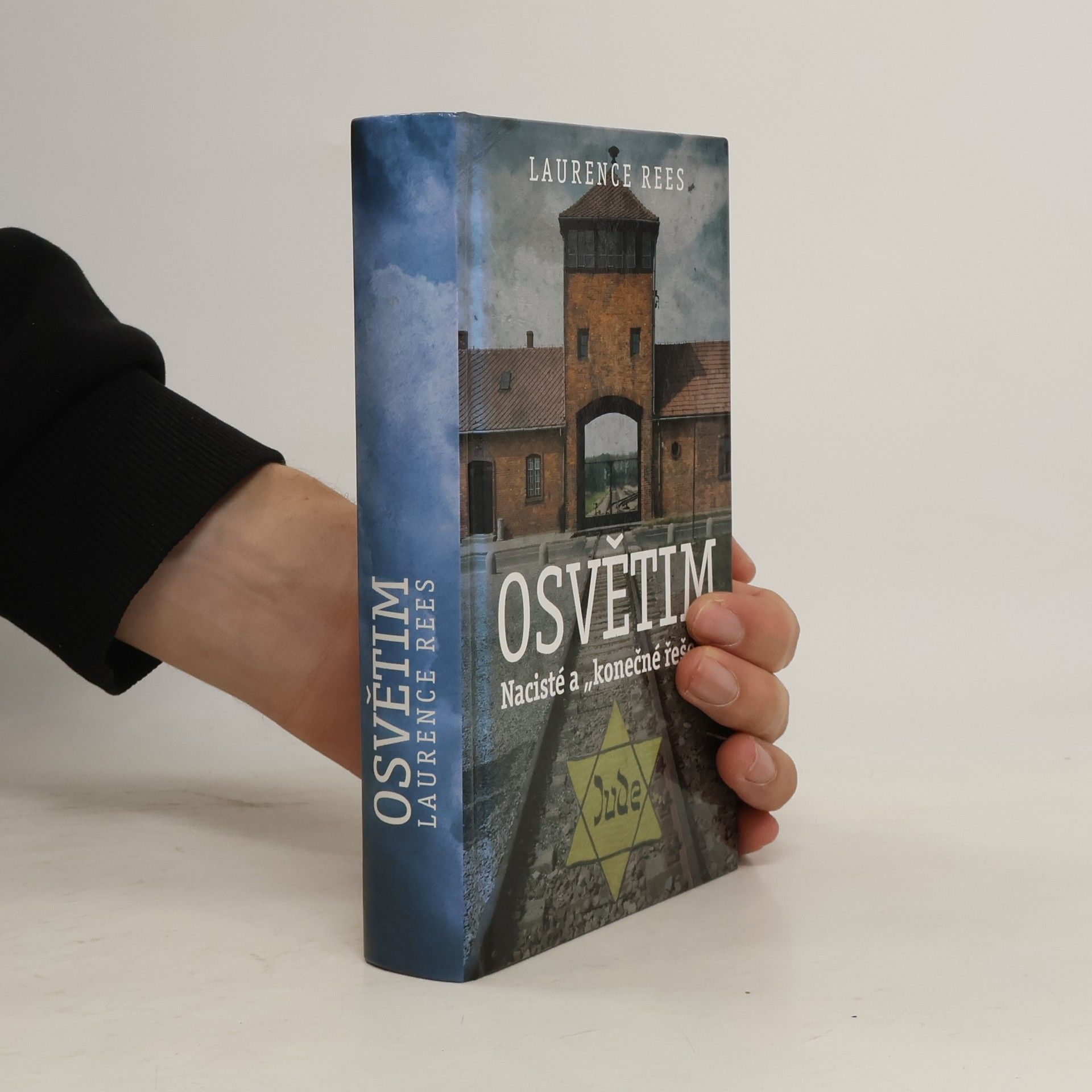 Laurence Rees Osvětim