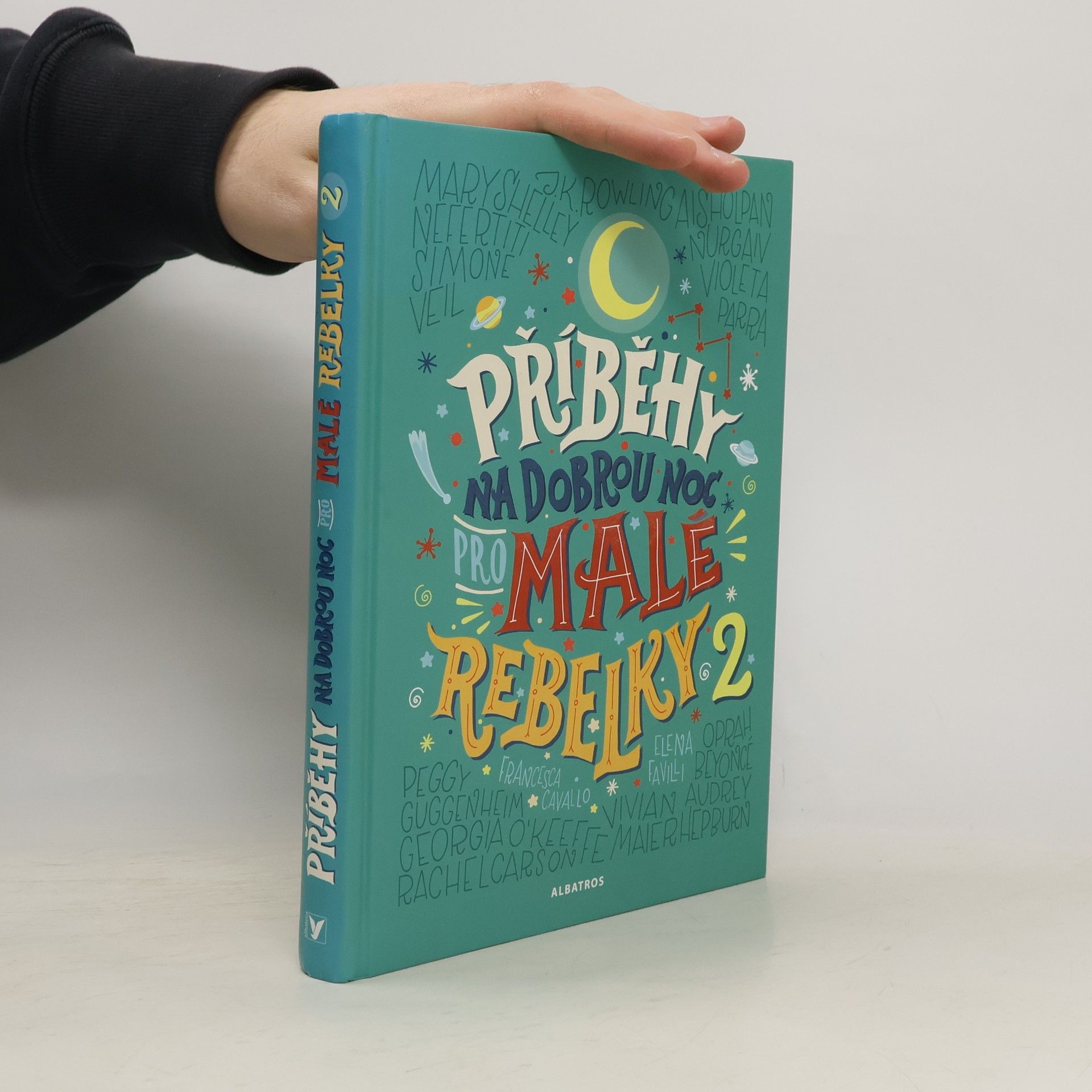 Francesca Cavallo Příběhy na dobrou noc pro malé rebelky 2