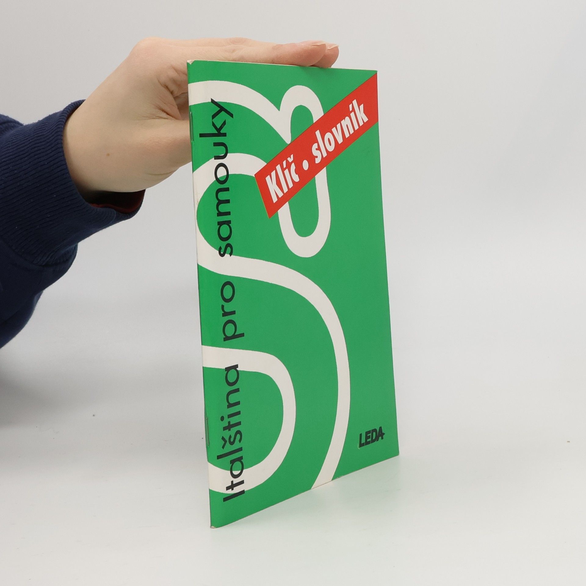 Jarmila Janešová Italština pro samouky. Klíč, slovník