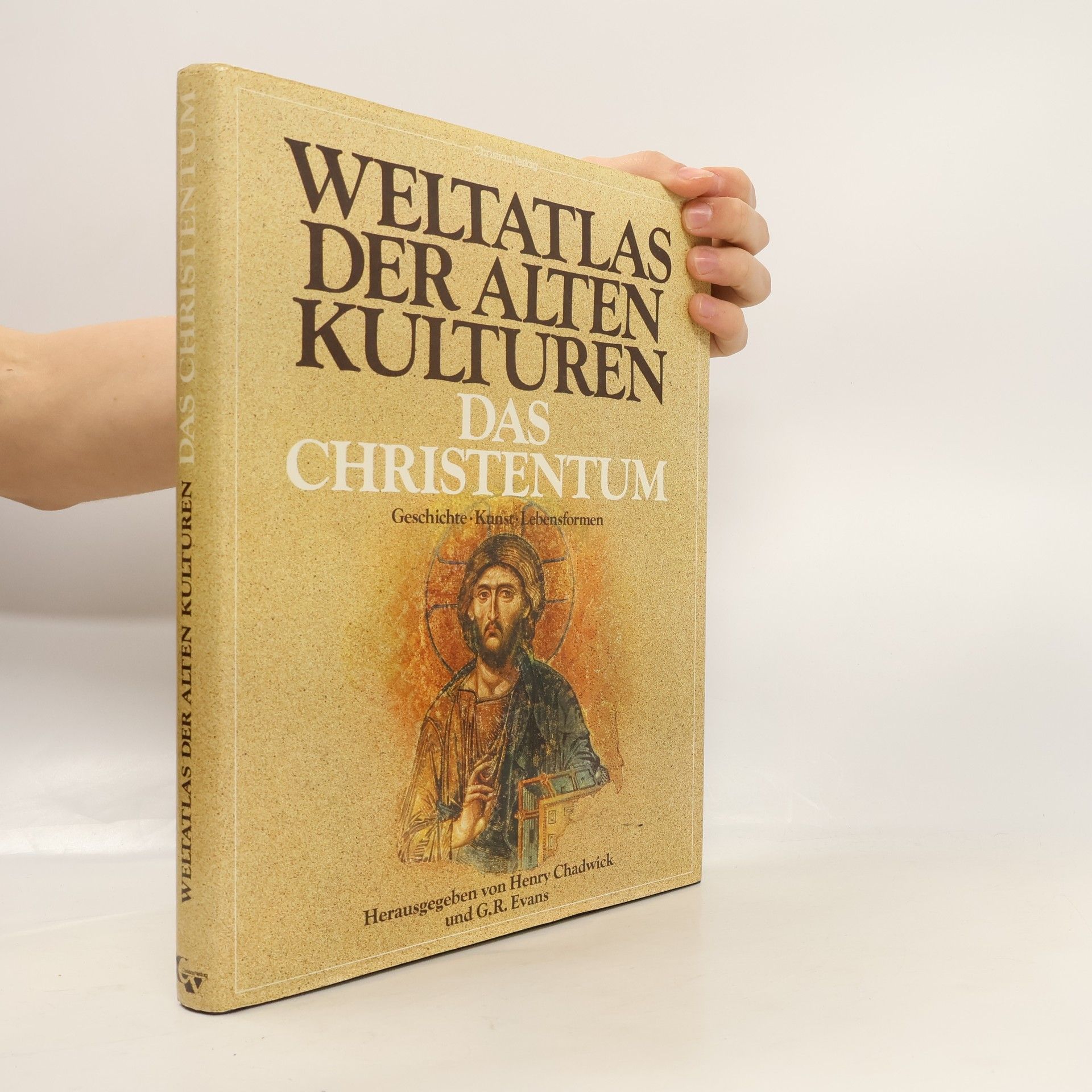 Henry Chadwick Weltatlas der alten Kulturen. Das Christentum. Geschichte, Kunst, Lebensformen