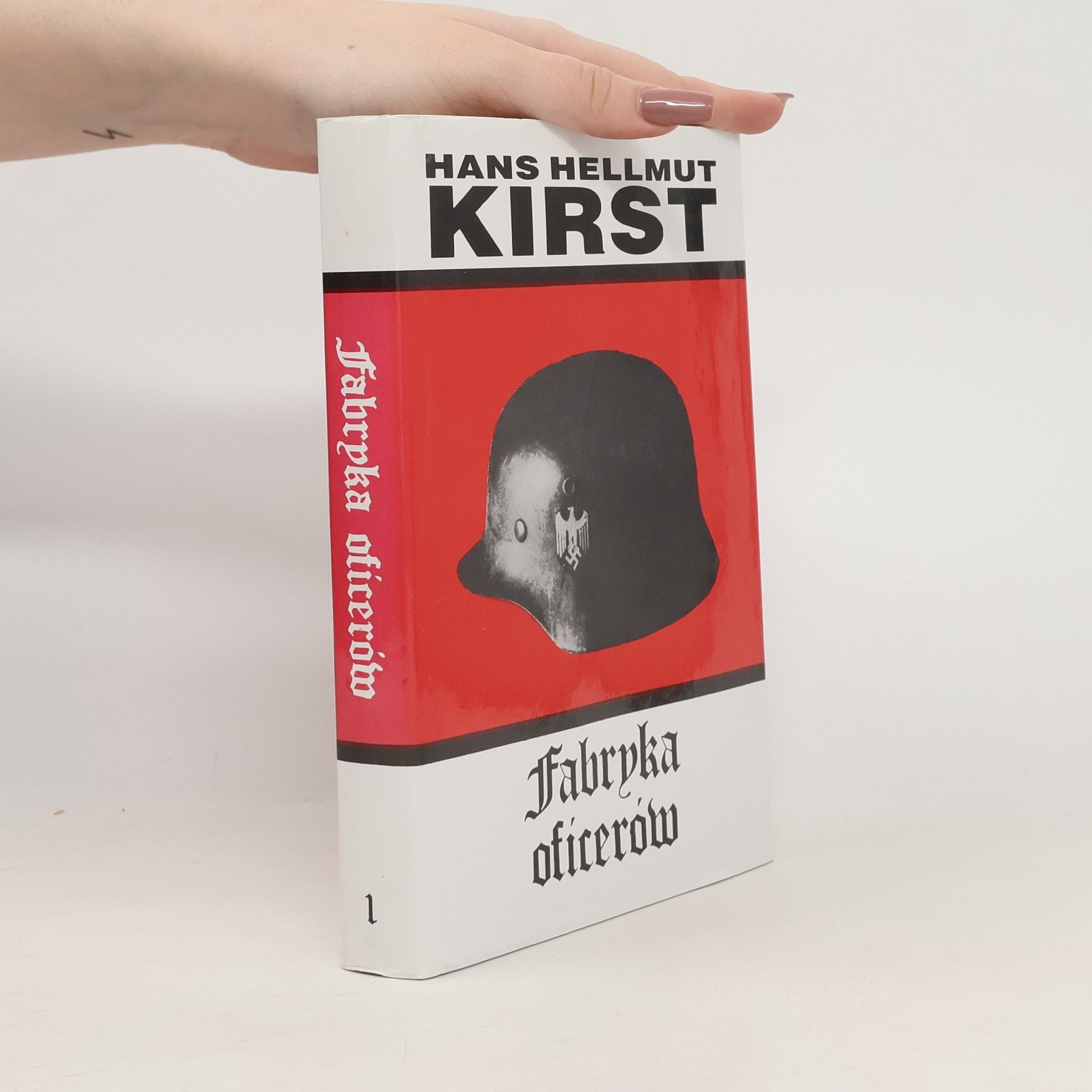 Hans Hellmut Kirst Fabryka oficerów