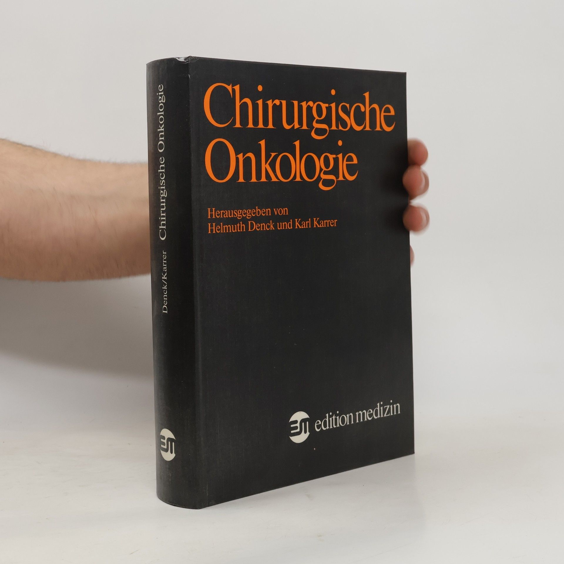 Helmuth Denck Chirurgische Onkologie